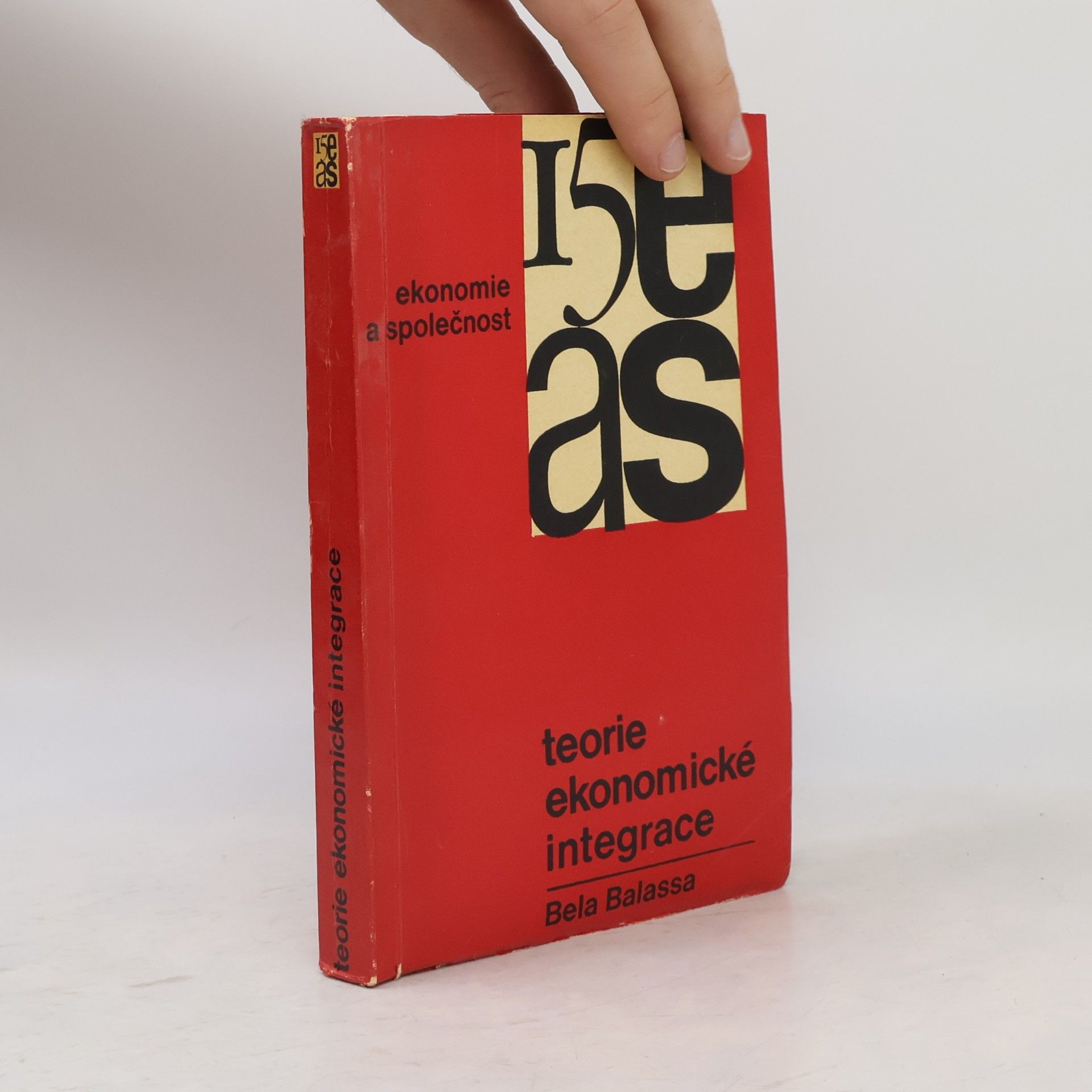 Bela Balassa Teorie ekonomické integrace