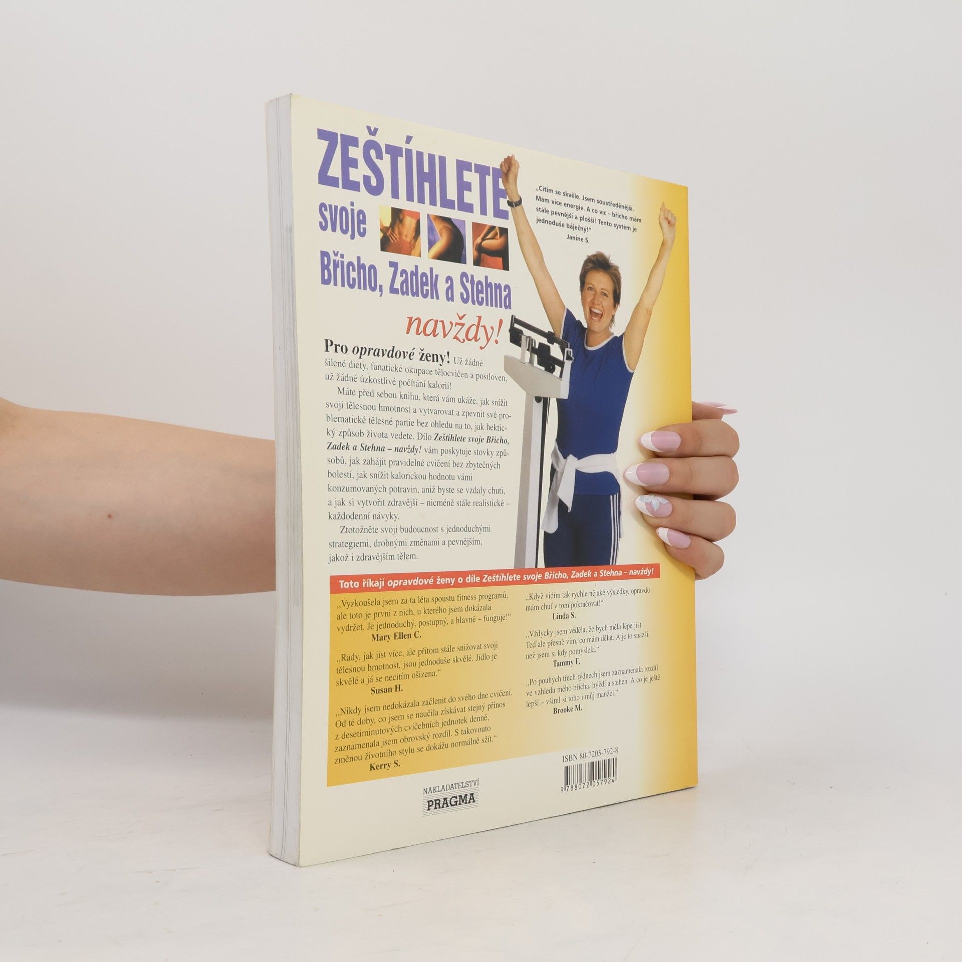 Autorenkollektiv Zeštíhlete svoje břicho, zadek a stehna navždy!
