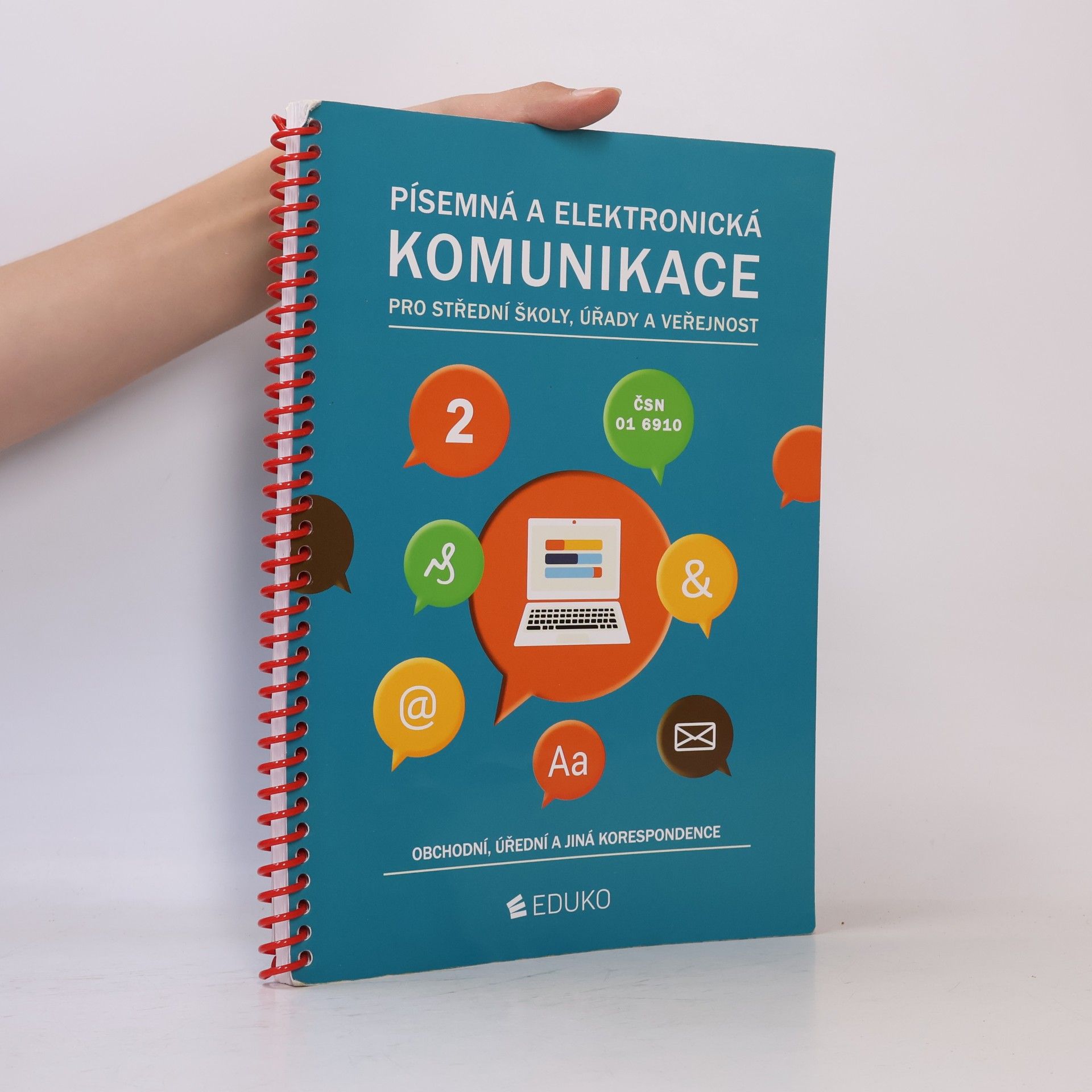 Kolektiv autorů Písemná a elektronická komunikace 2 pro SŠ úřady a veřejnost