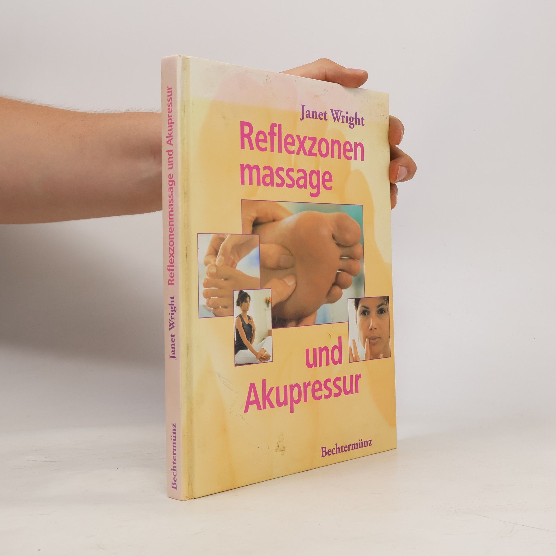 Janet Wright Reflexzonenmassage und Akupressur