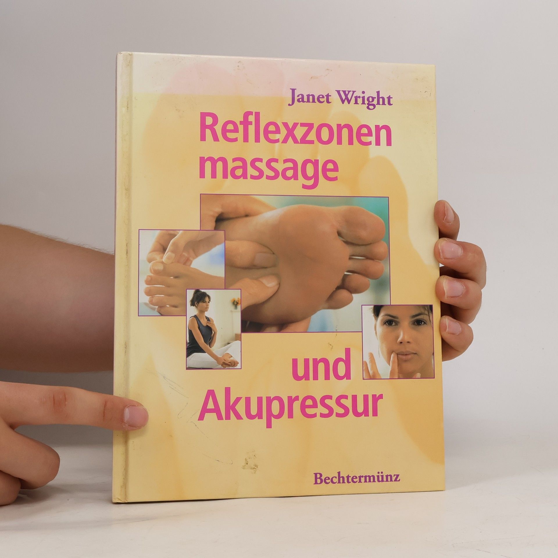 Janet Wright Reflexzonenmassage und Akupressur
