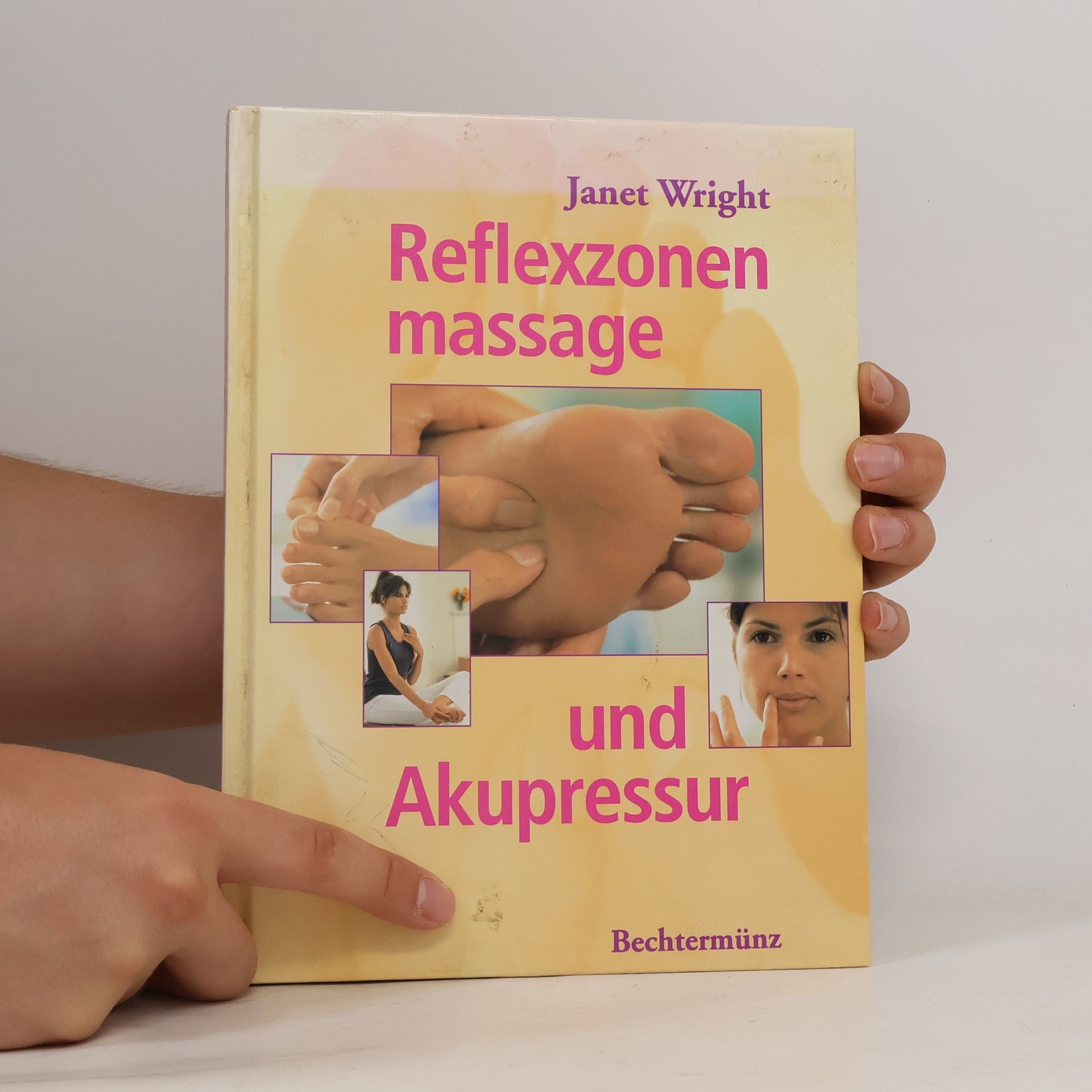 Janet Wright Reflexzonenmassage und Akupressur