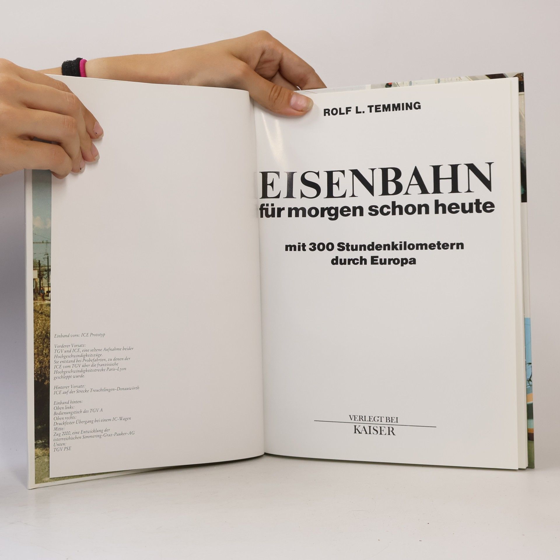 Rolf L. Temming Eisenbahn für morgen schon heute