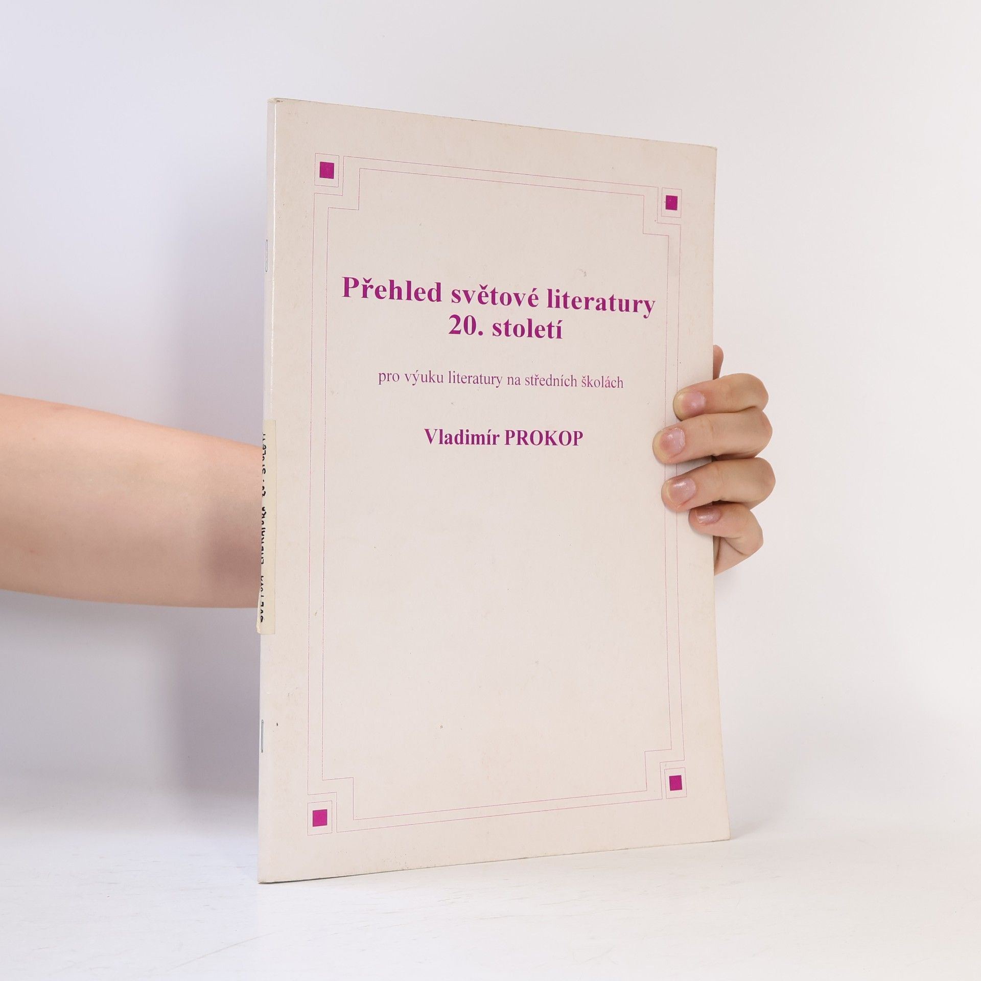 Vladimír Prokop Přehled světové literatury 20. století