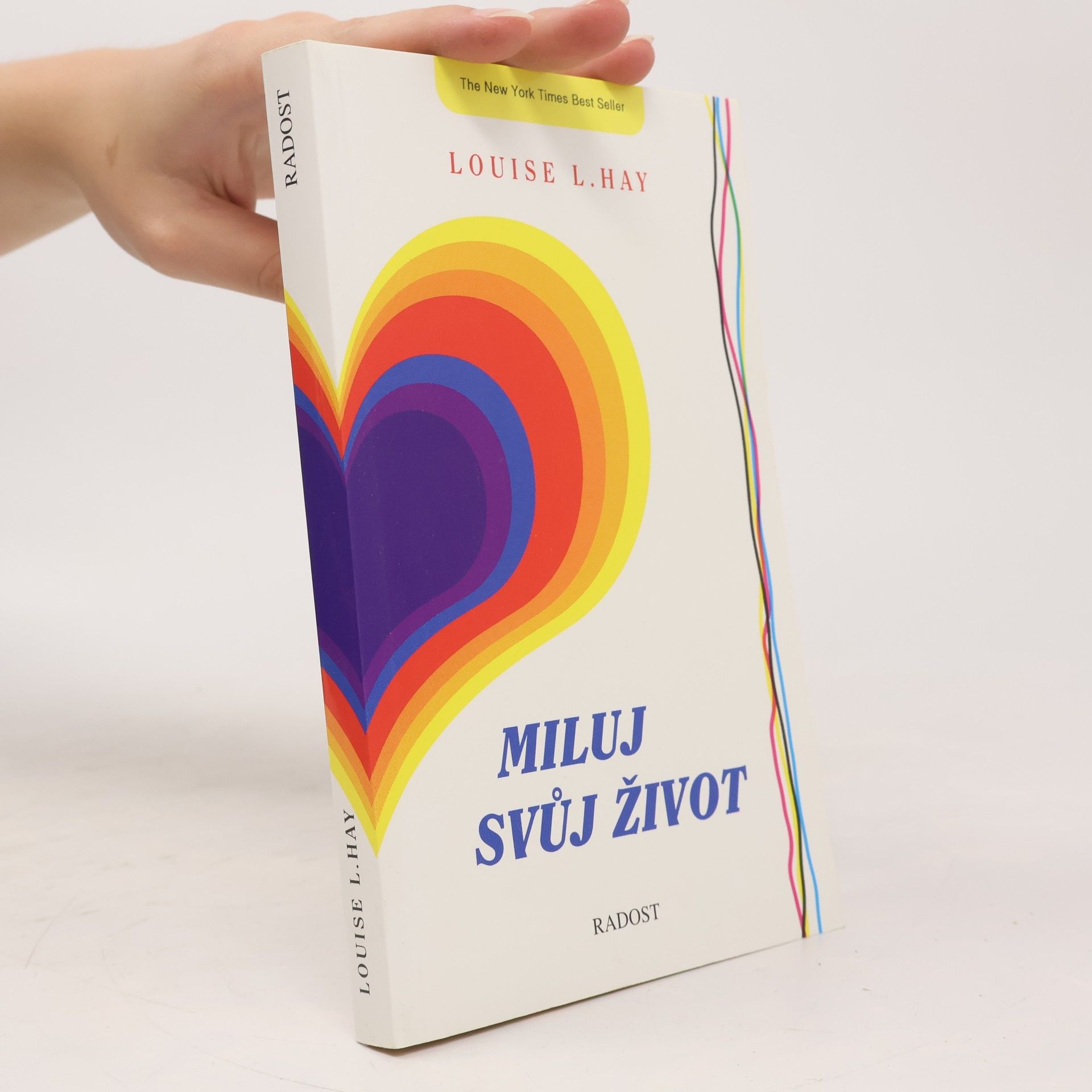 Louise Lynn Hay Miluj svůj život
