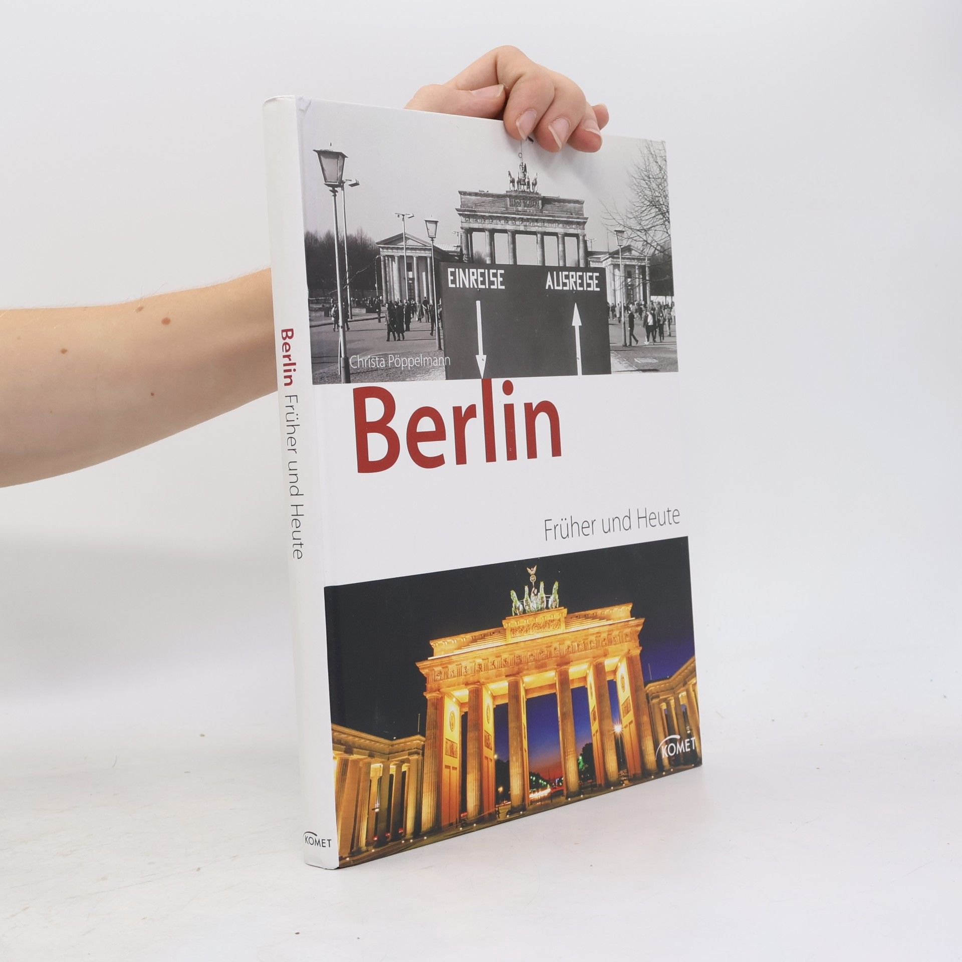 Christa Pöppelmann Berlin. Früher und heute
