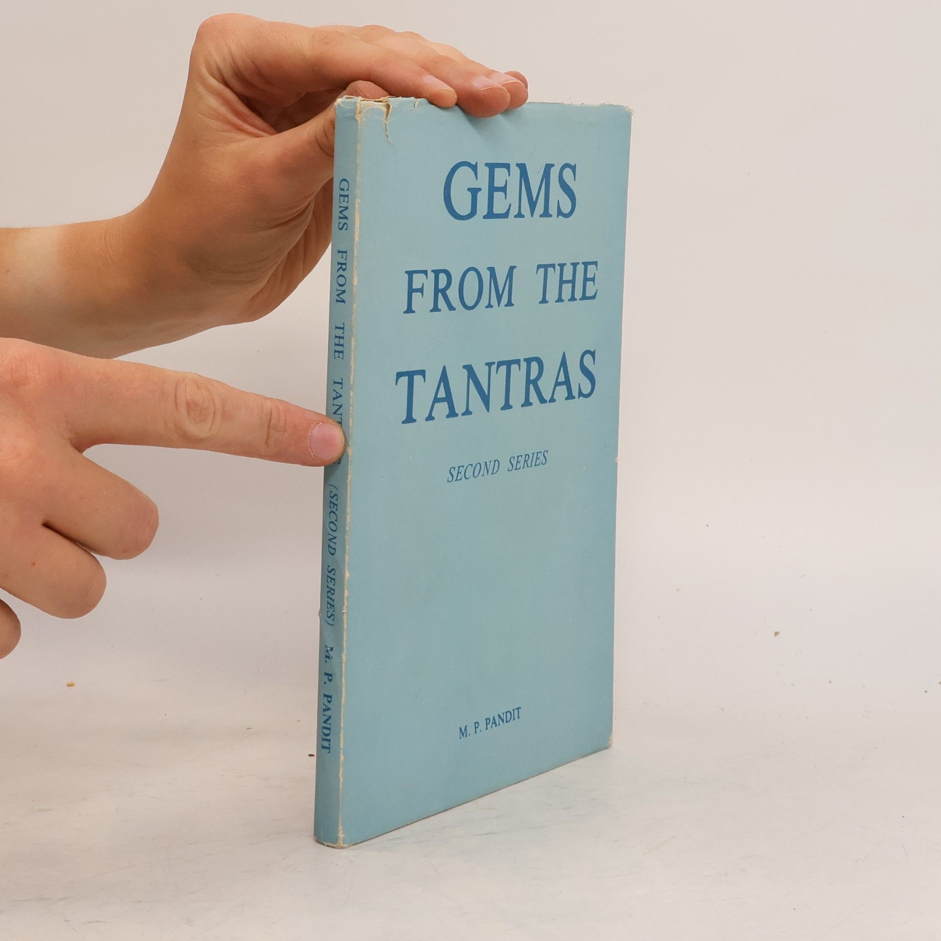 M. P. Pandit Gems from the Tantras 2