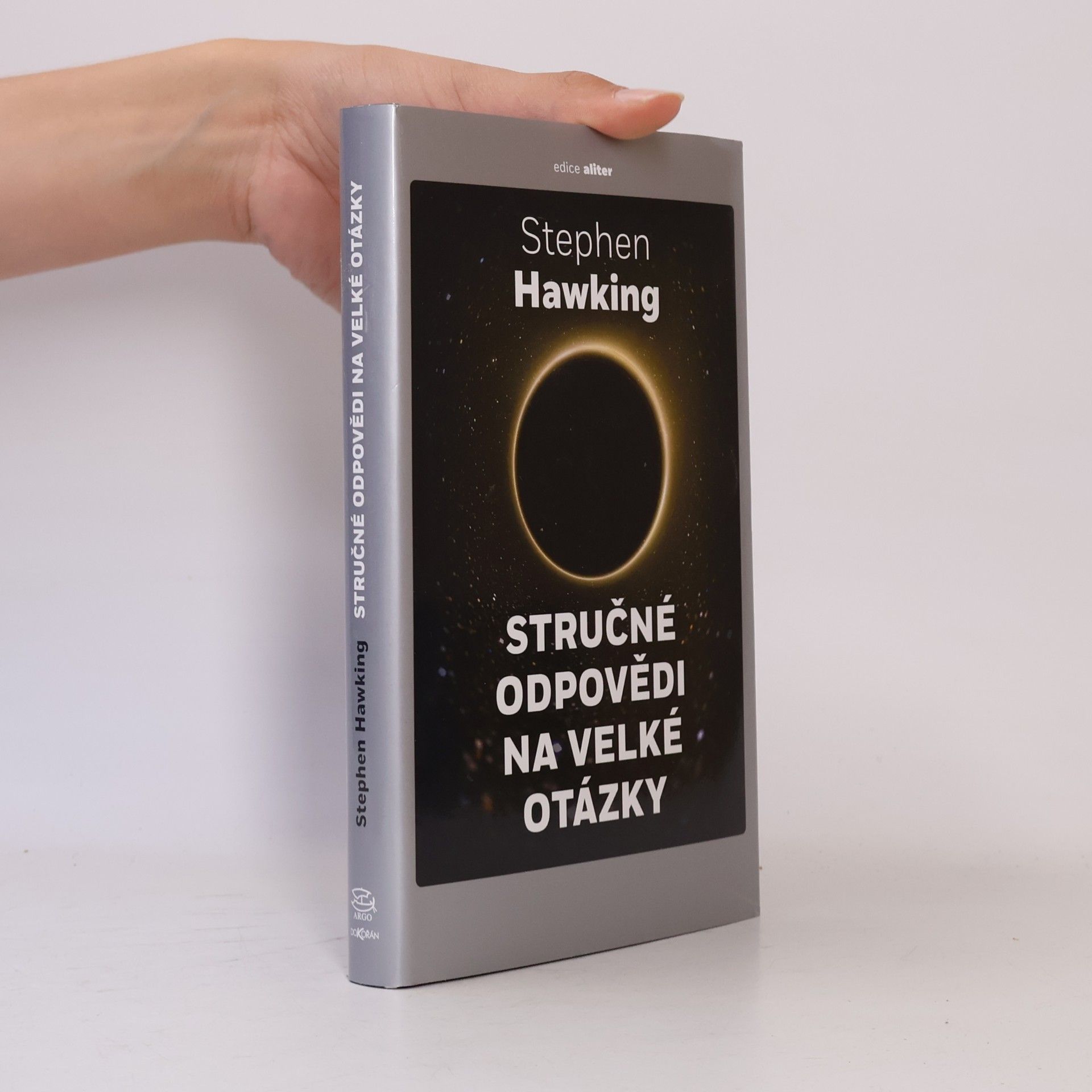 Stephen Hawking Stručné odpovědi na velké otázky