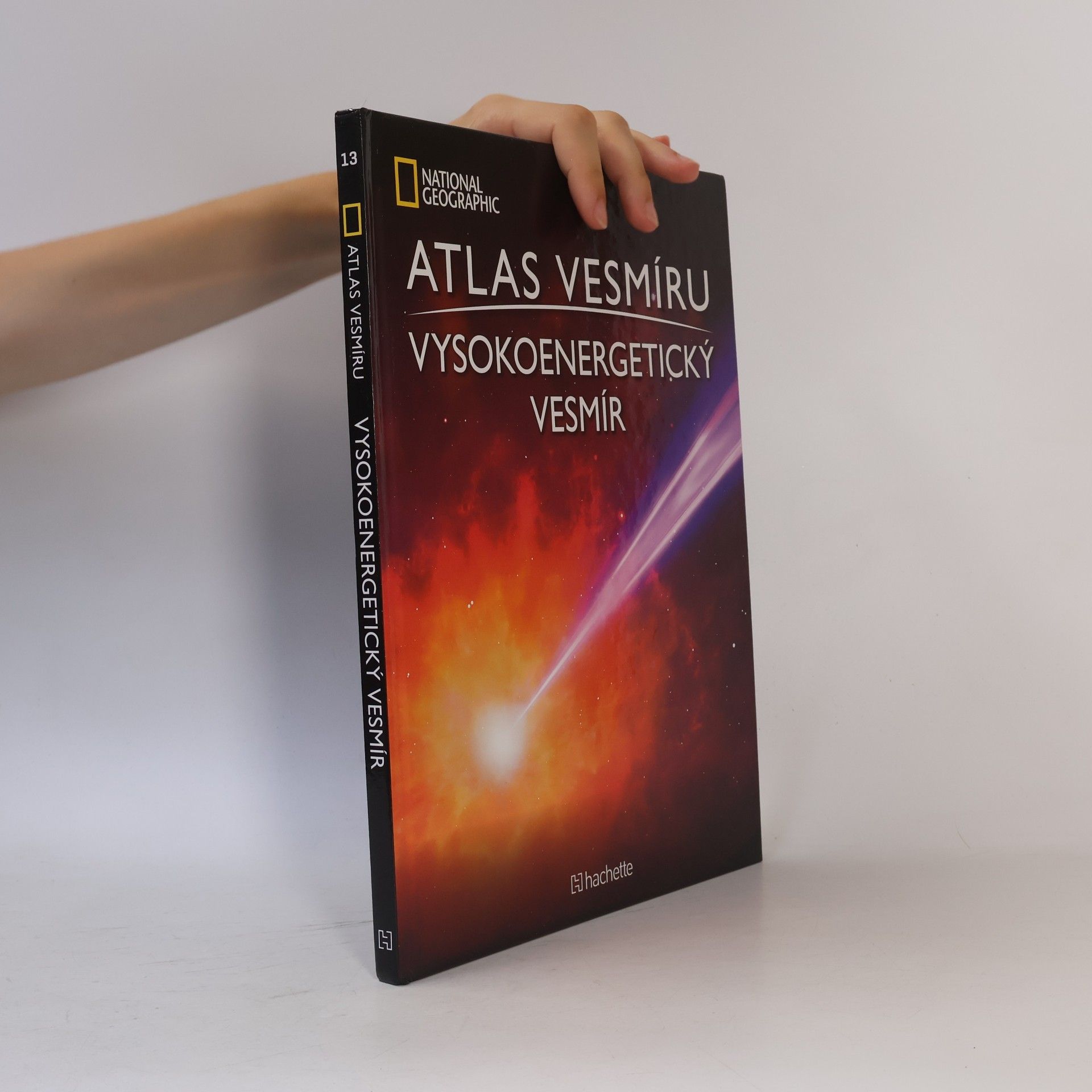 Auteurscollectief Atlas Vesmíru 13. Vysokoenergetický vesmír