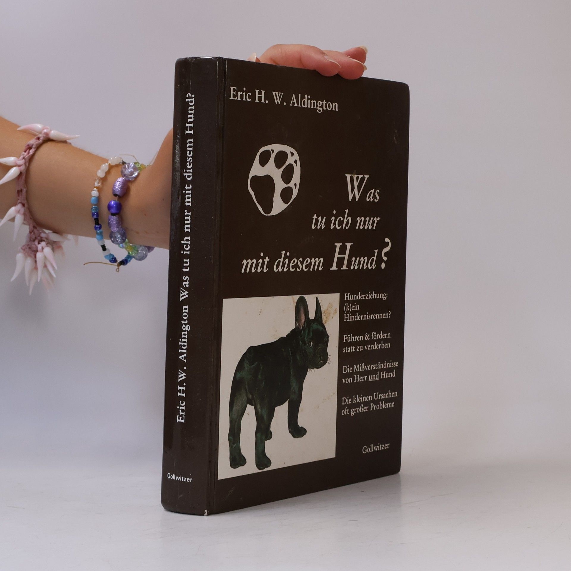 Eric H. W. Aldington Was tu ich nur mit diesem Hund?