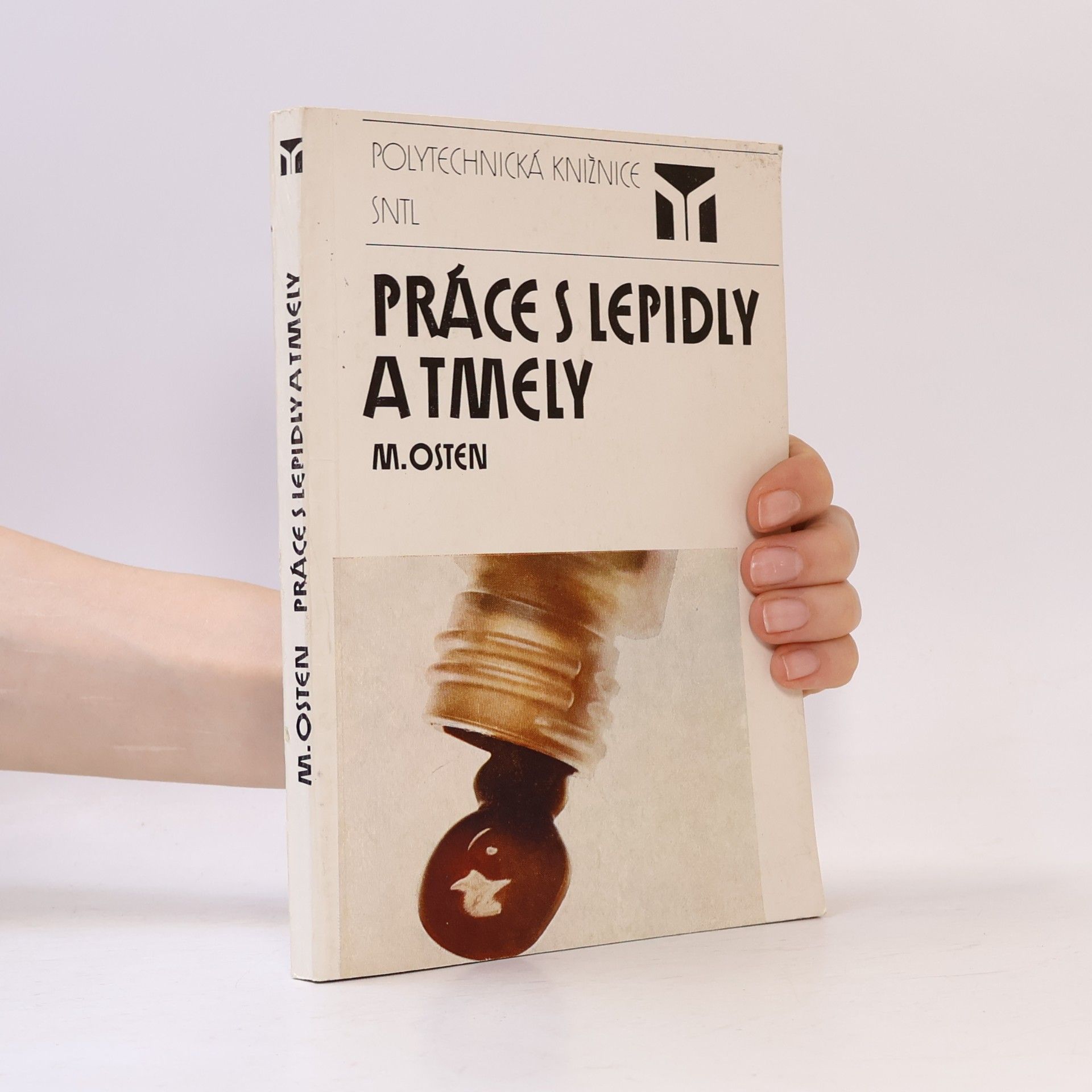 Miloš Osten Práce s lepidly a tmely
