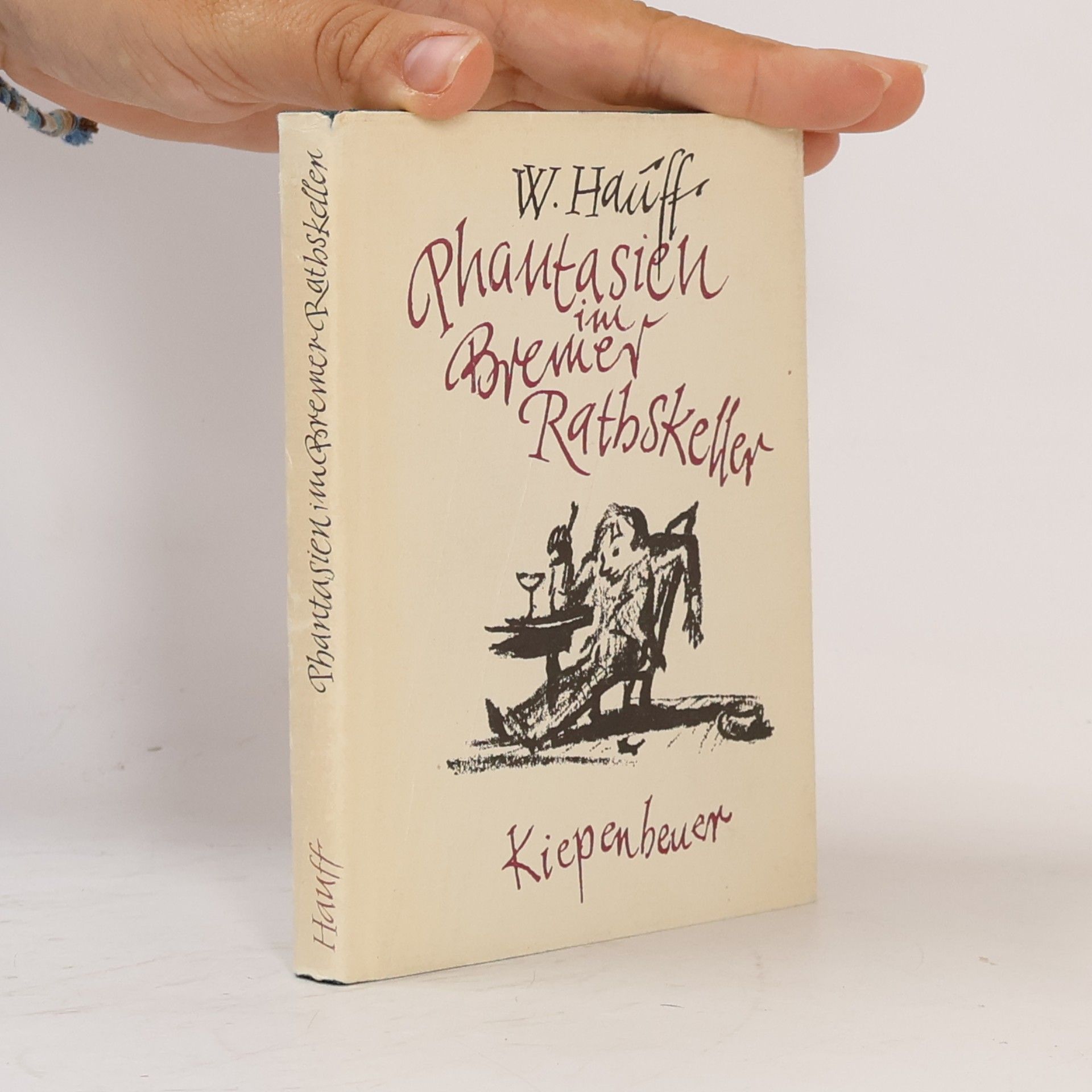 Wilhelm Hauff Phantasien im Bremer Ratskeller