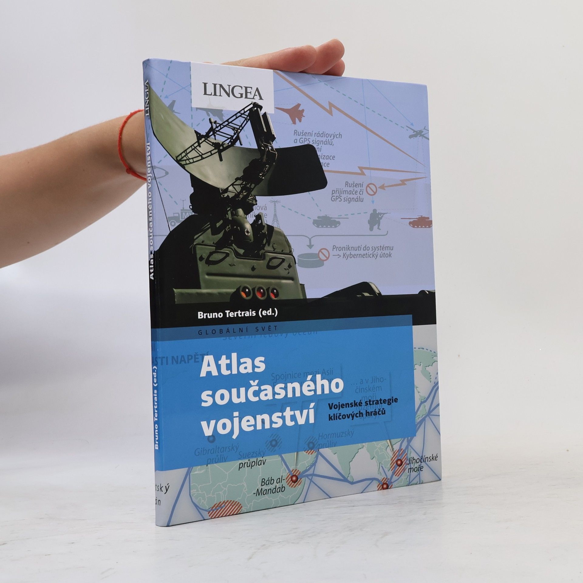 Bruno Tertrais Atlas současného vojenství
