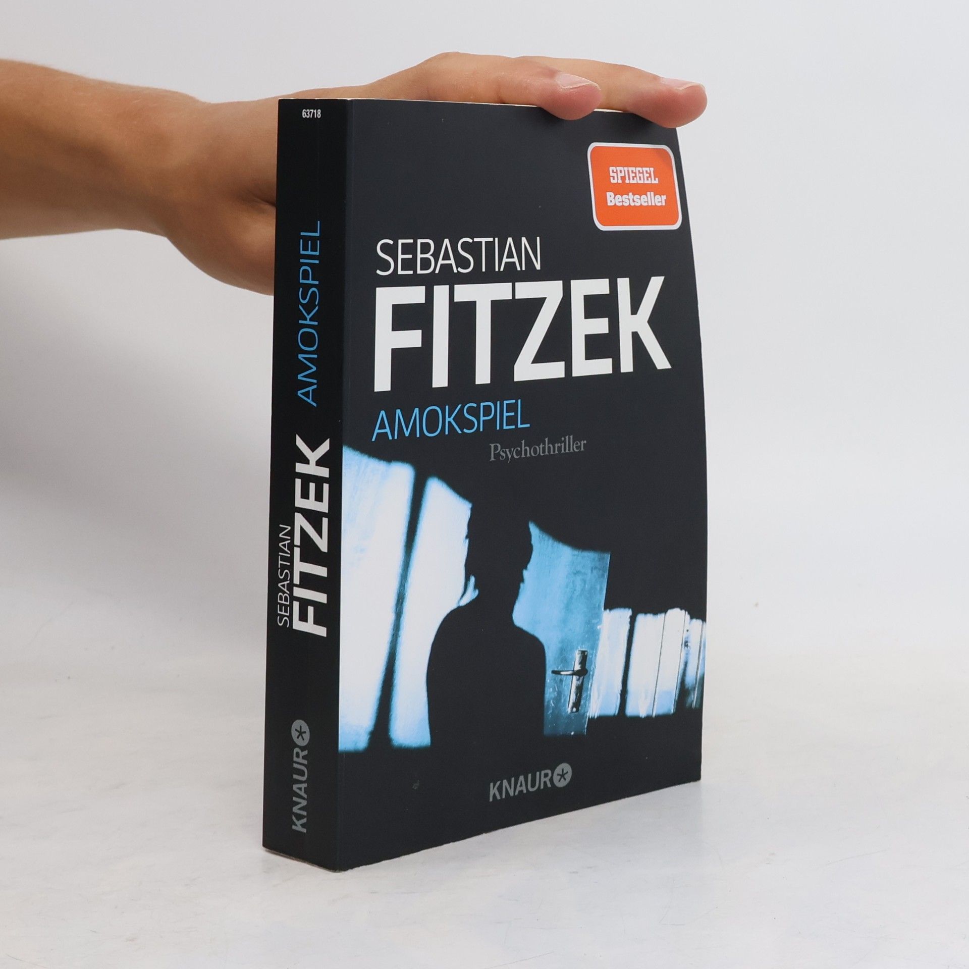 Sebastian Fitzek Amokspiel : Psychothriller