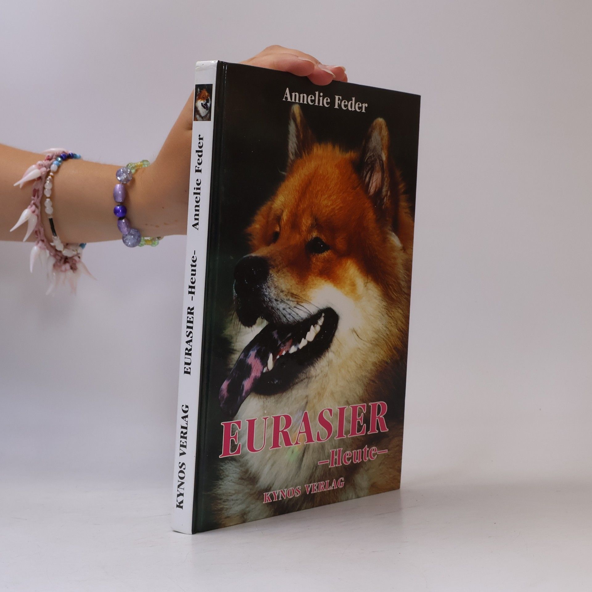 Annelie Feder Eurasier - Heute