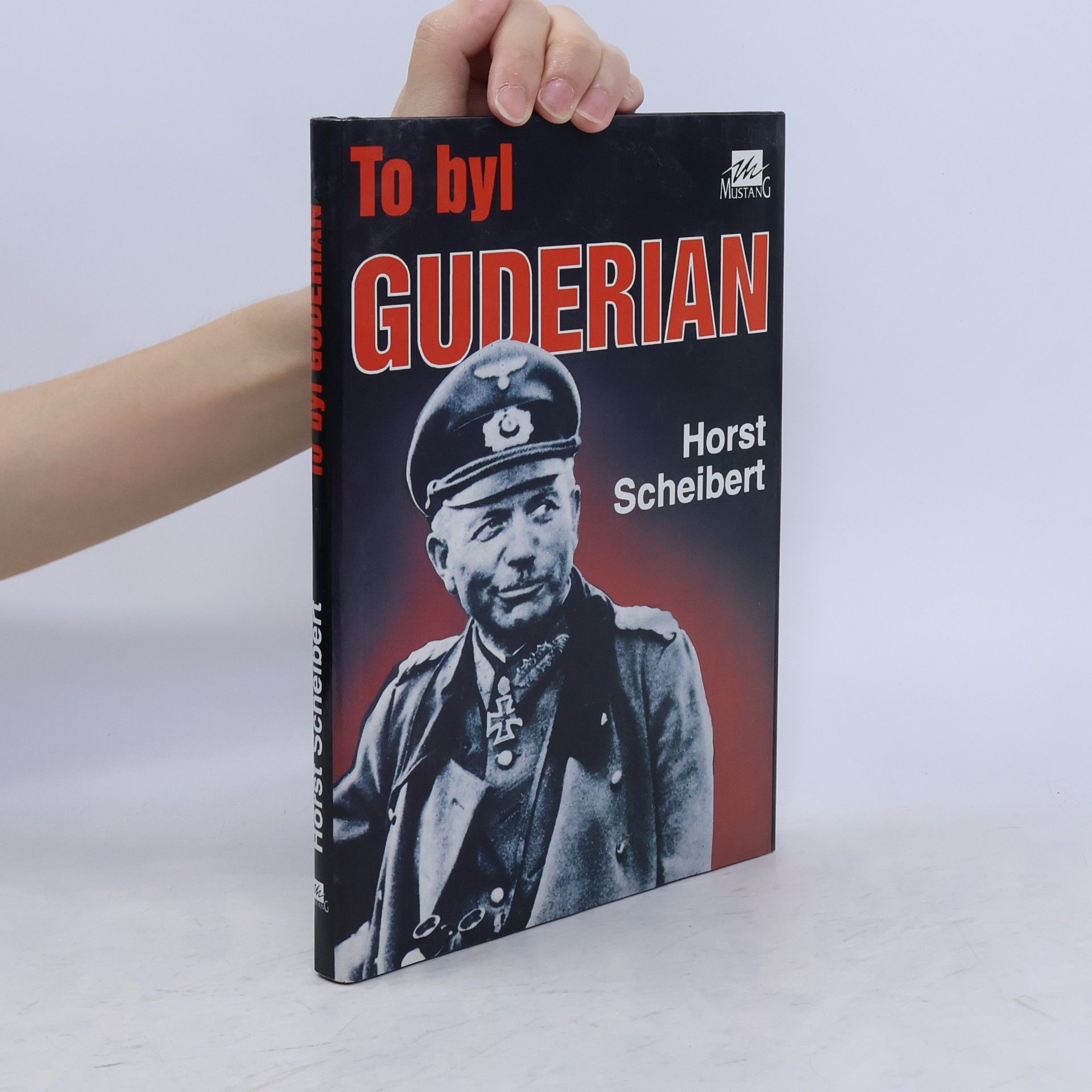Horst Scheibert To byl Guderian
