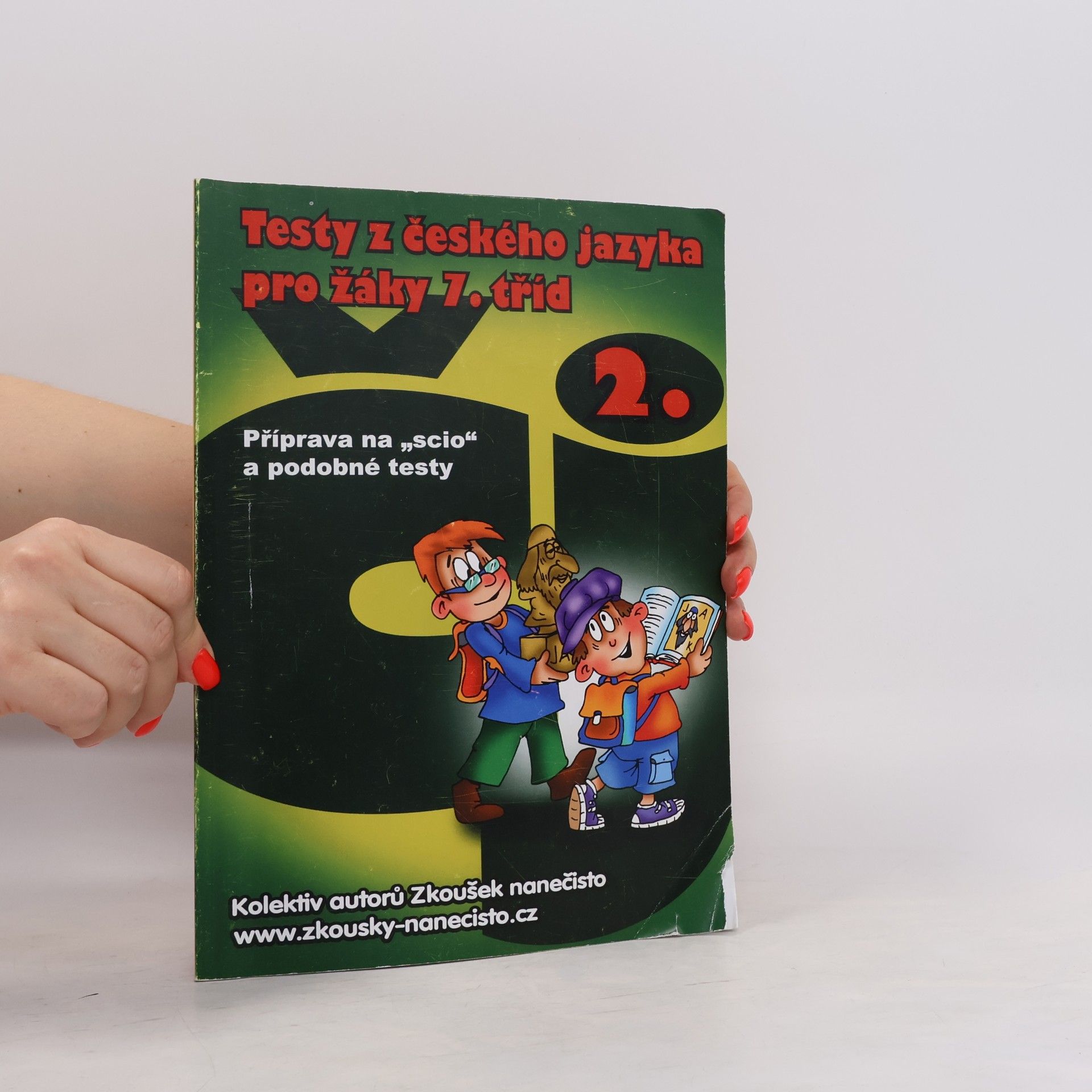 Autorenkollektiv Testy z českého jazyka pro žáky 7. tříd. 2. část