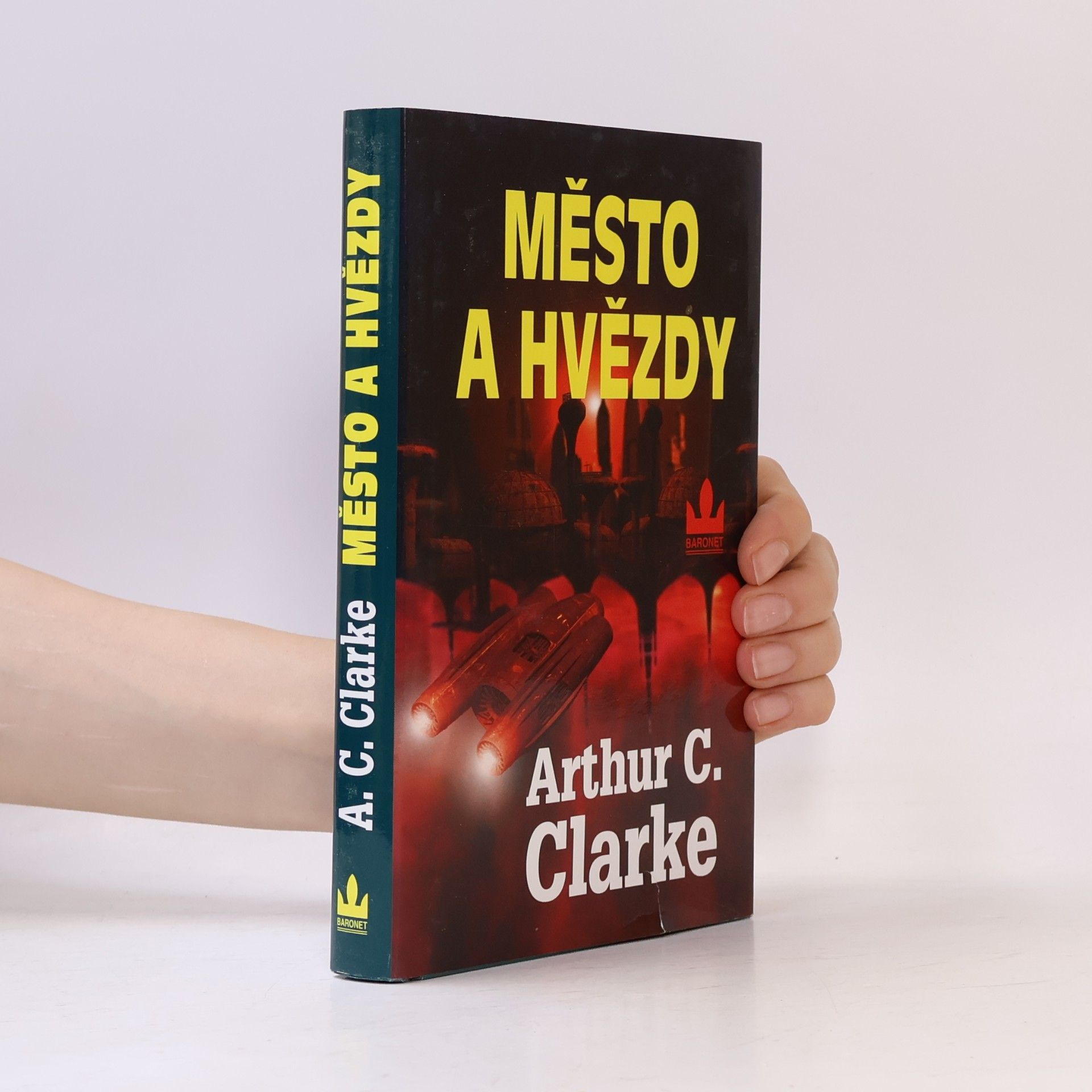 Arthur C. Clarke Město a hvězdy