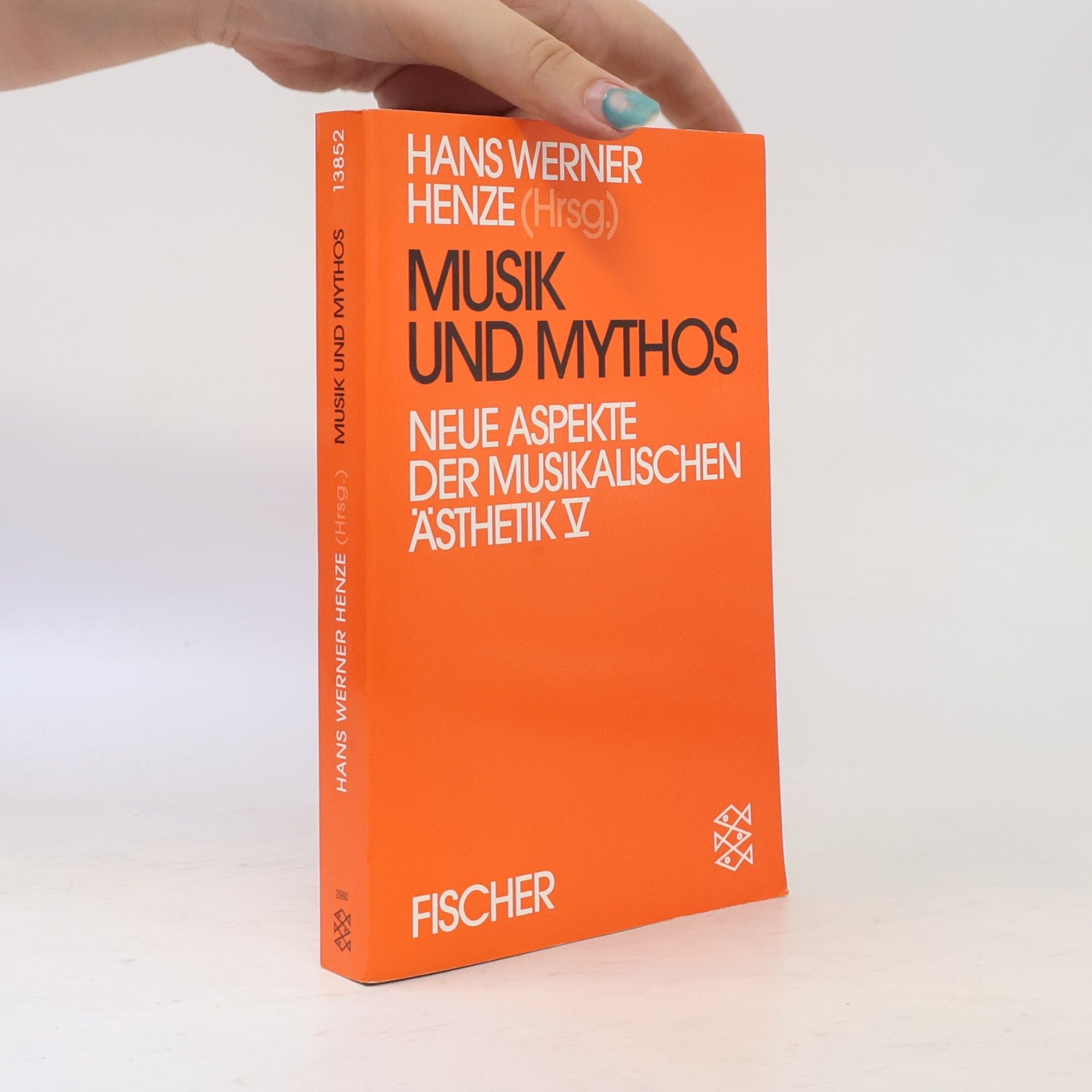Hans Werner Henze Musik und Mythos