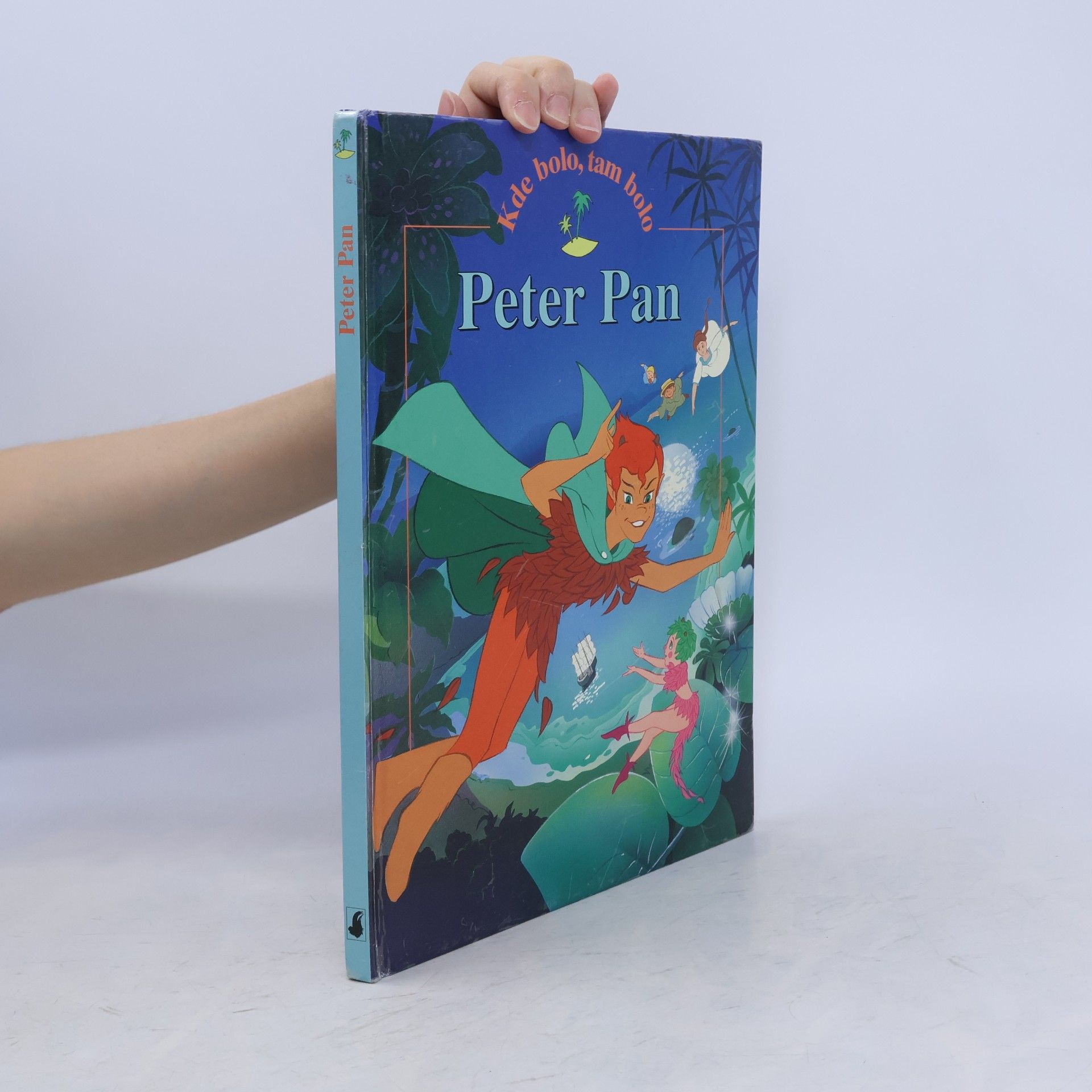 Autorenkollektiv Kde bolo, tam bolo: Peter Pan