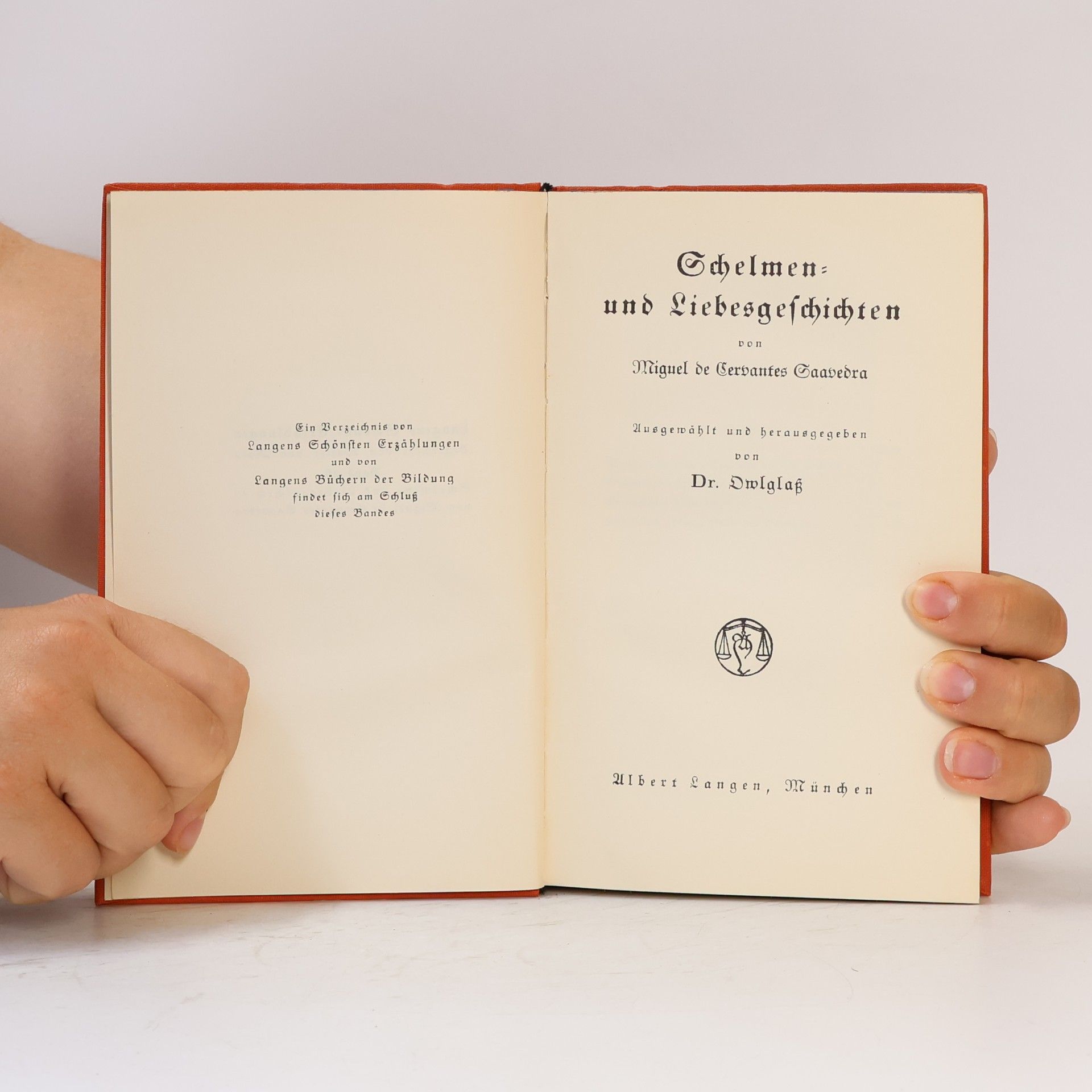 Miguel de Cervantes Schelmen und Liebesgeschichten