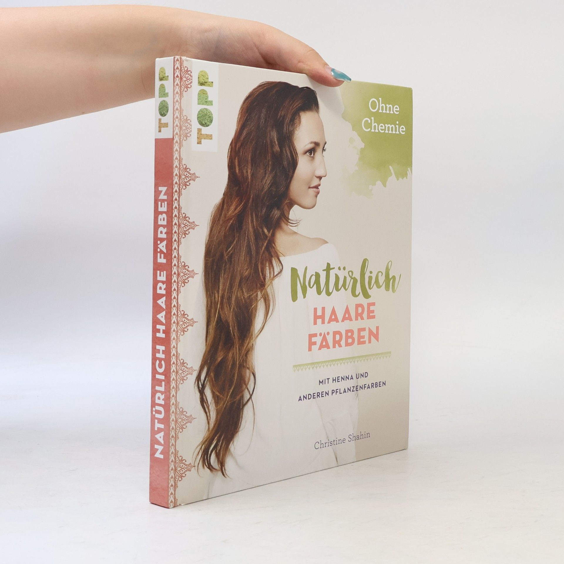 Christine Shahin Natürlich Haare färben