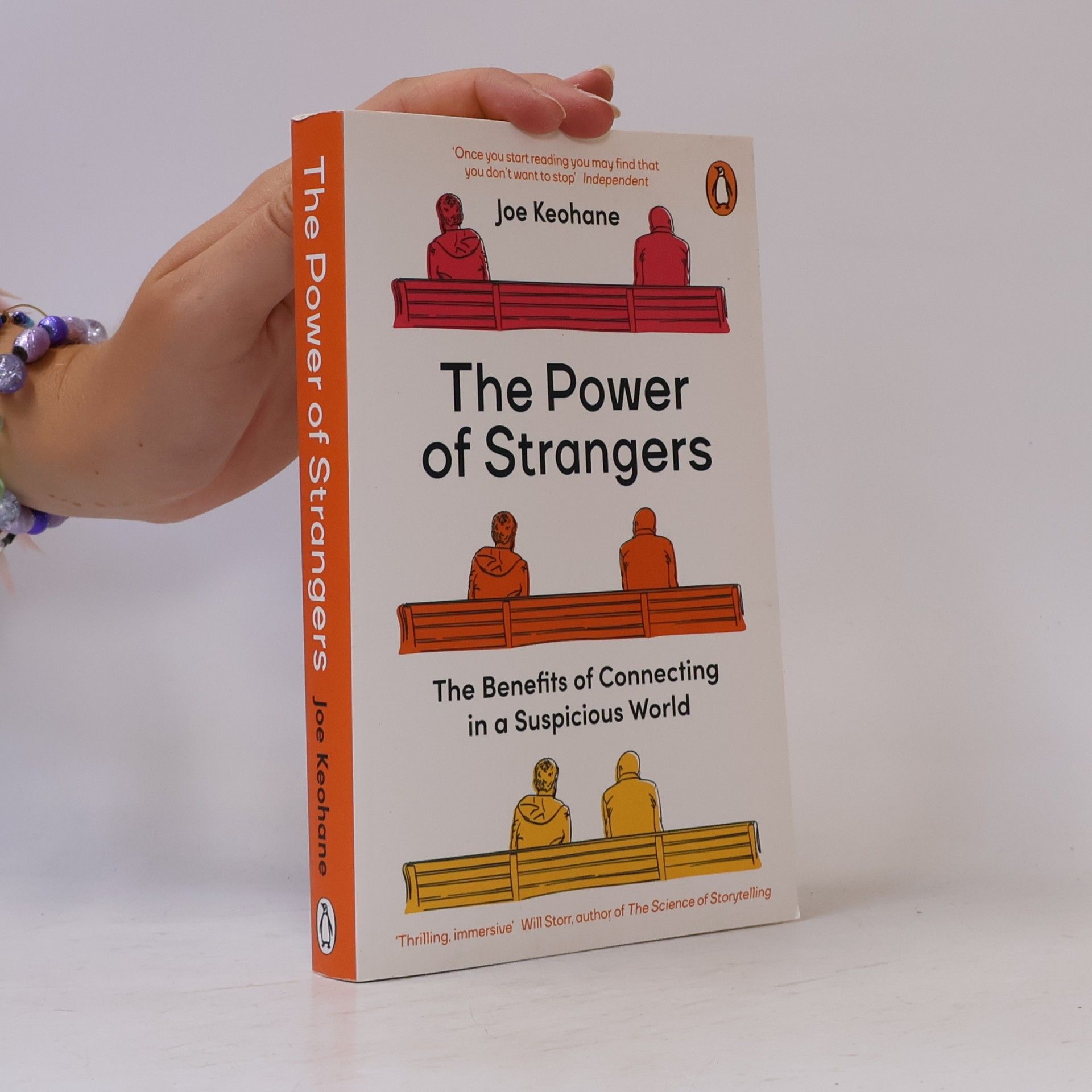 Joe Keohane The power of strangers : the benefits of connecting in a suspicious world