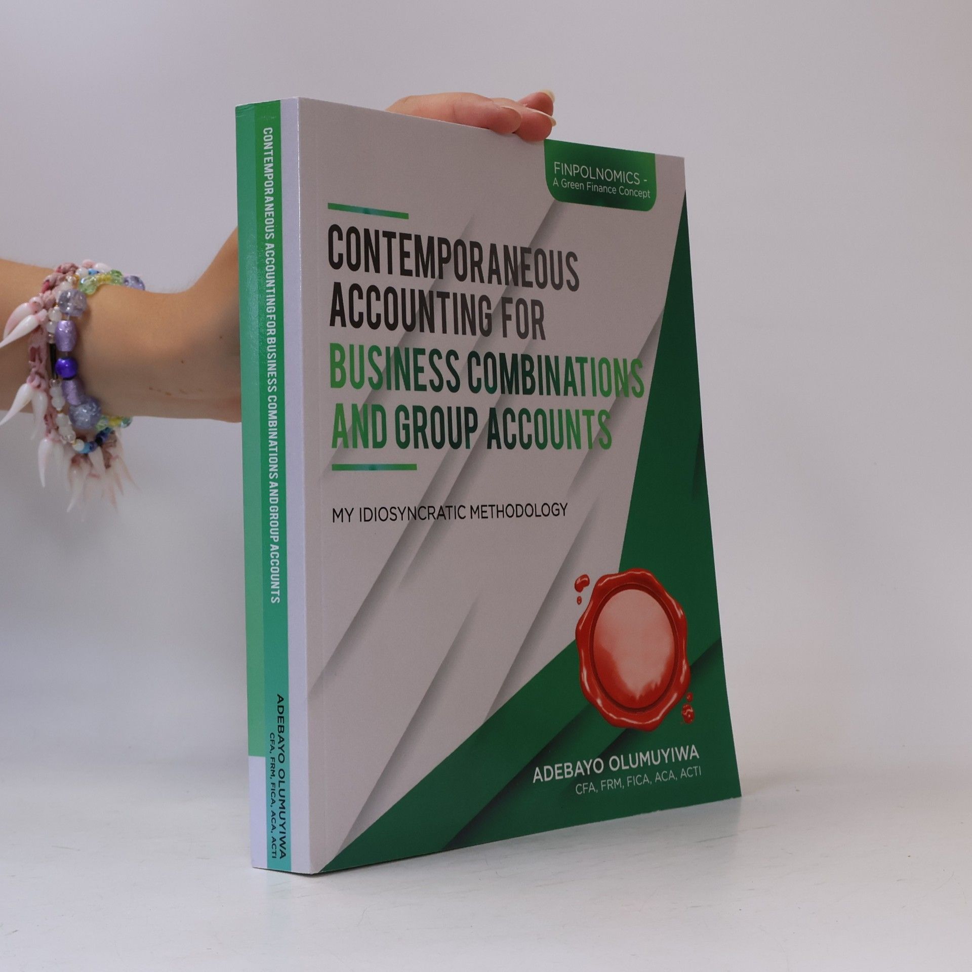 Olumuyiwa Adebayo Contemporaneous Accounting for Business Combinations and Group Accounts