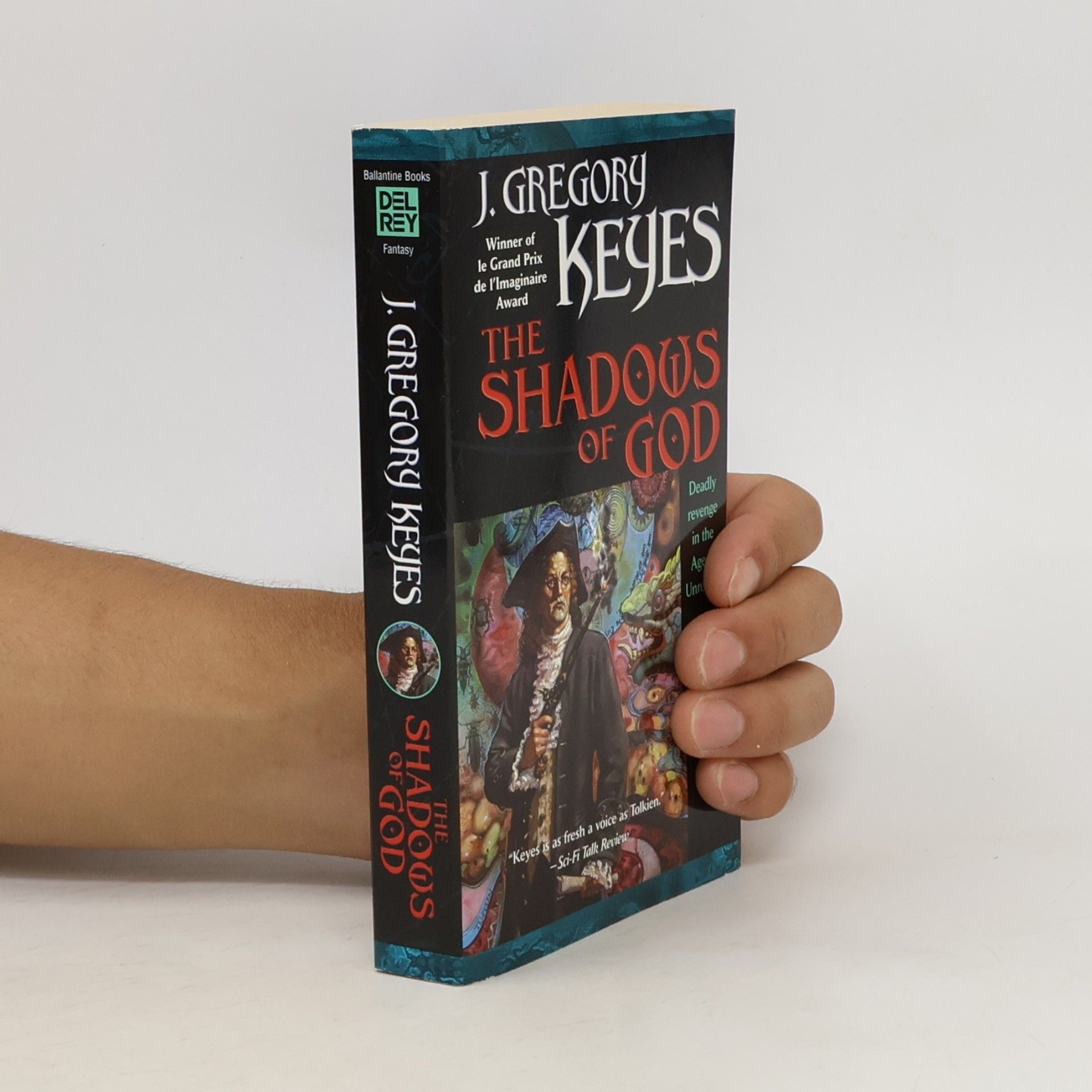 J. Gregory Keyes Age of Unreason - 4: The Shadows of God