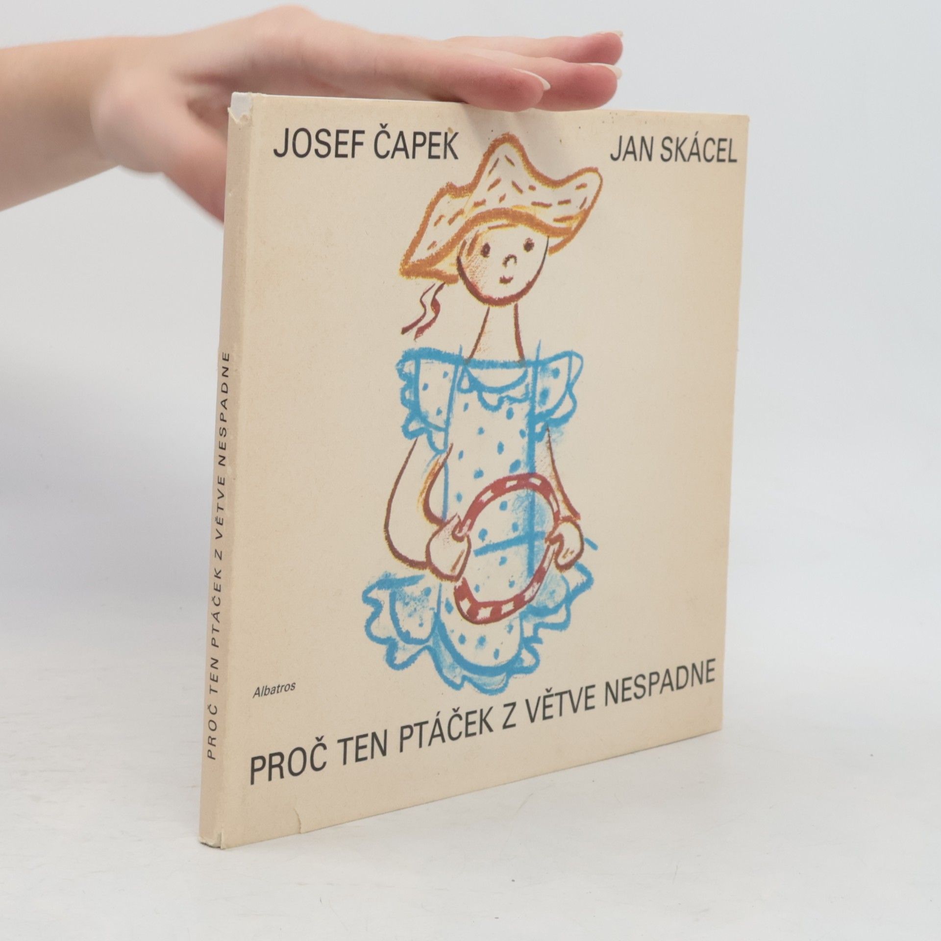 Jan Skácel Proč ten ptáček z větve nespadne