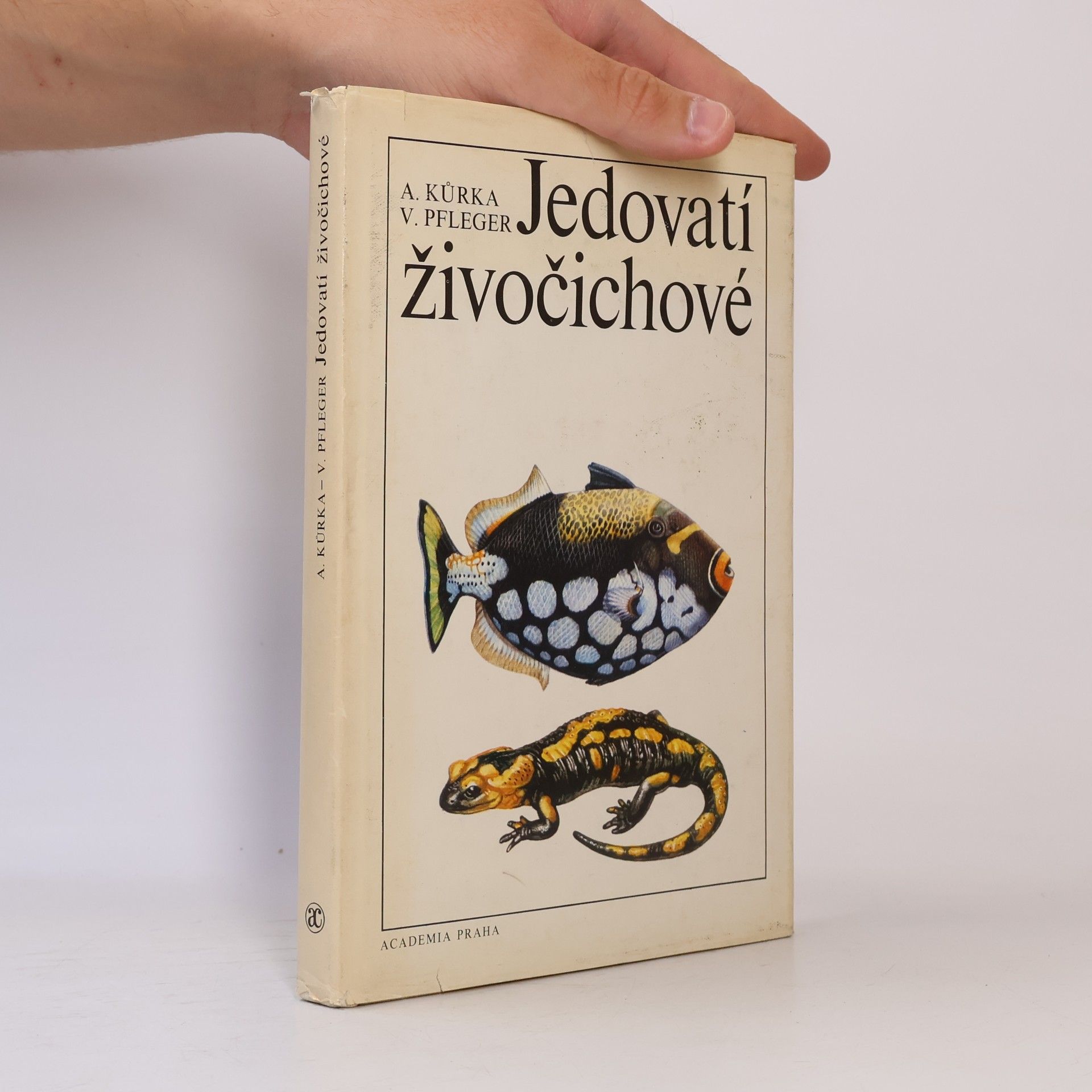 Antonín Kůrka Jedovatí živočichové