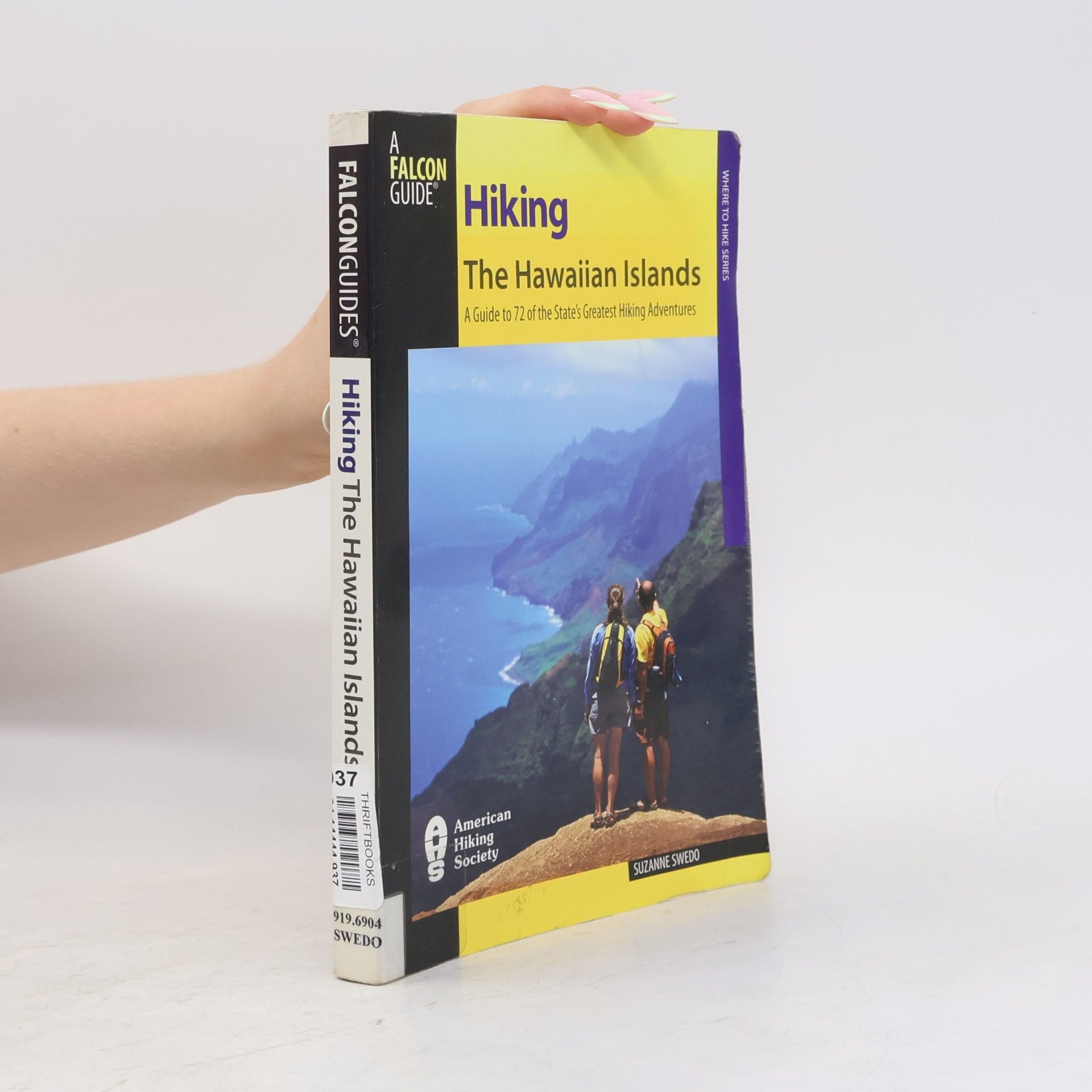 Suzanne Swedo Where to Hike Series: Hiking the Hawaiian Islands