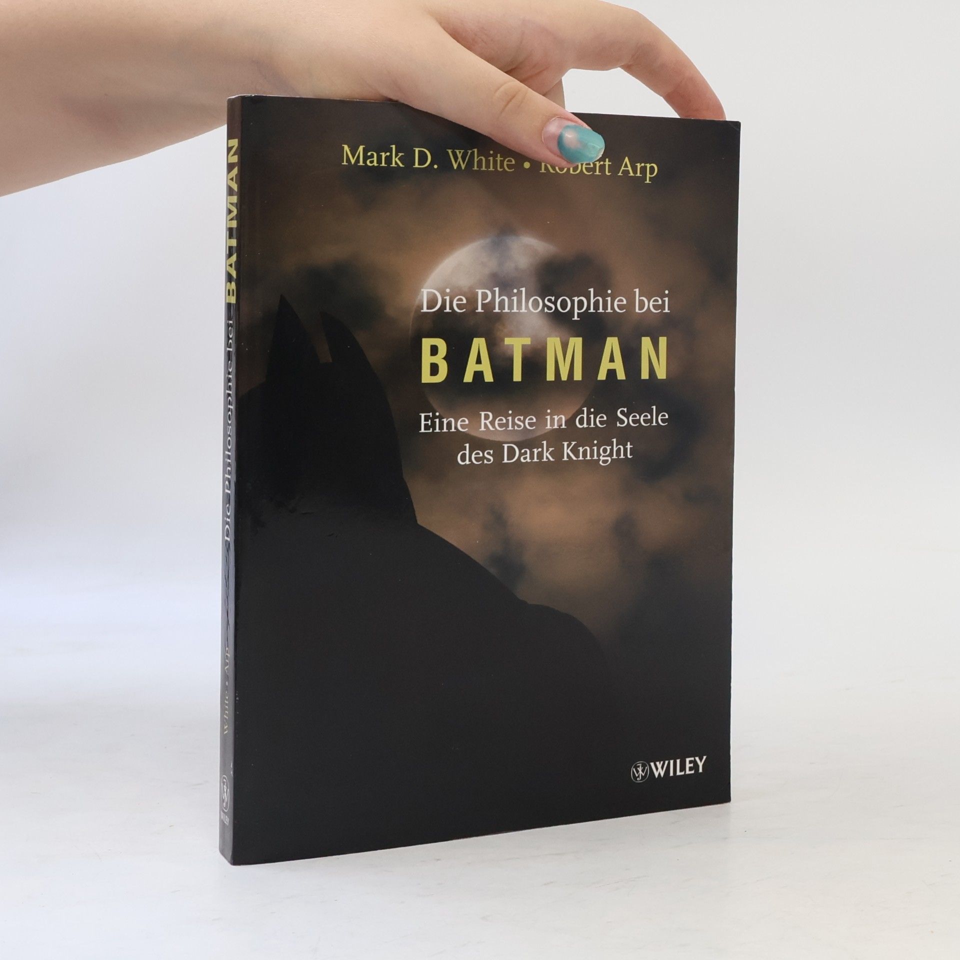Brigitte Döbert Die Philosophie bei Batman
