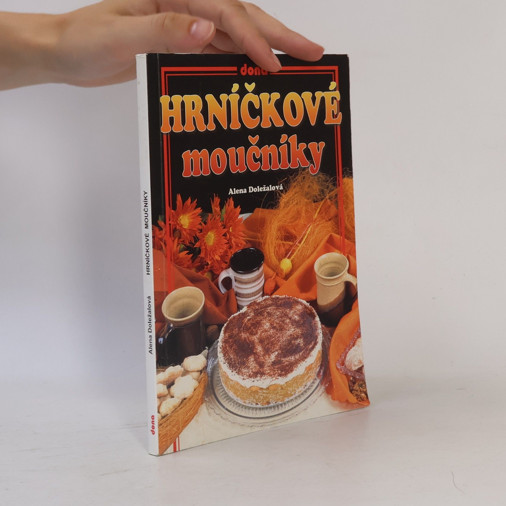 Alena Doležalová Hrníčkové moučníky