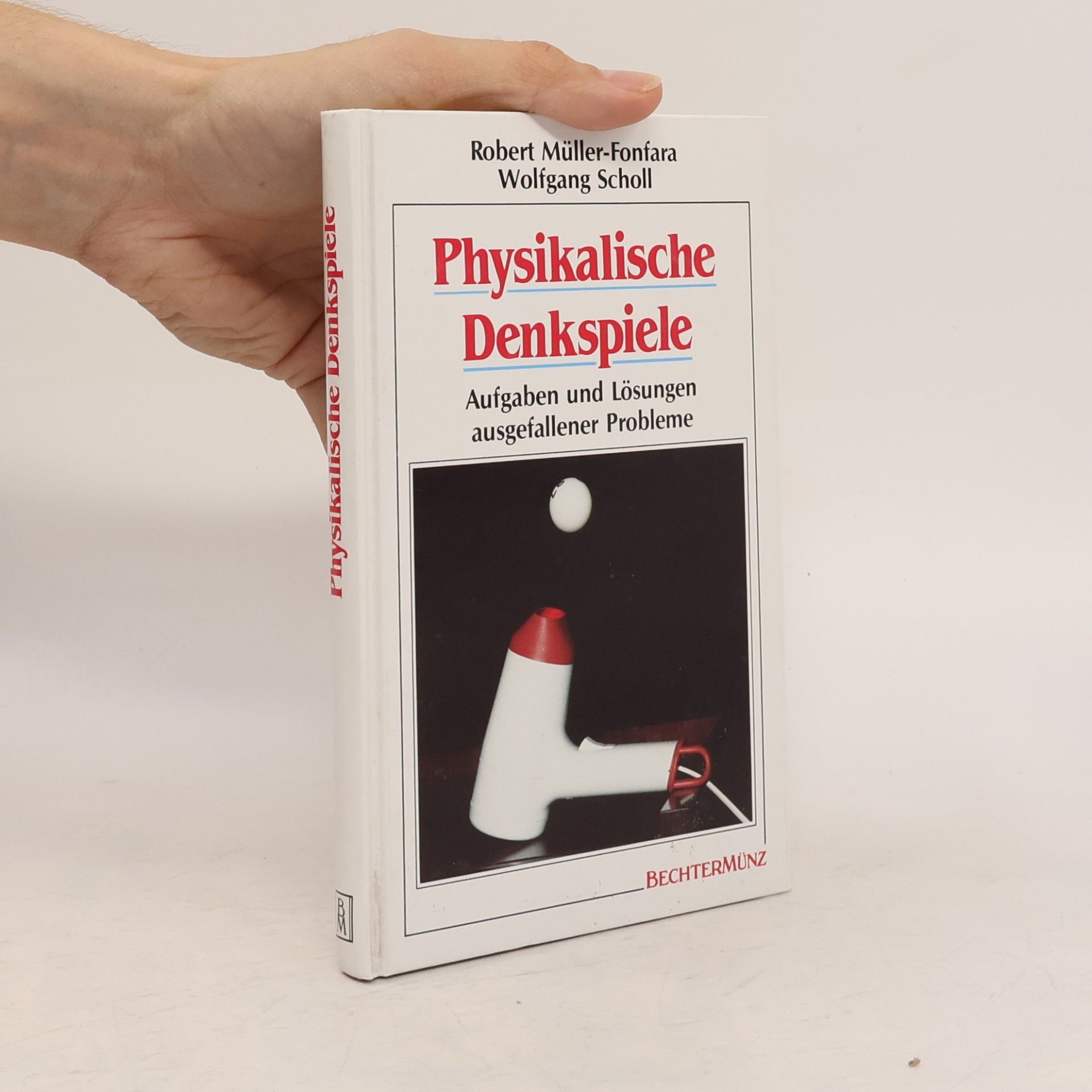 Physikalische Denkspiele