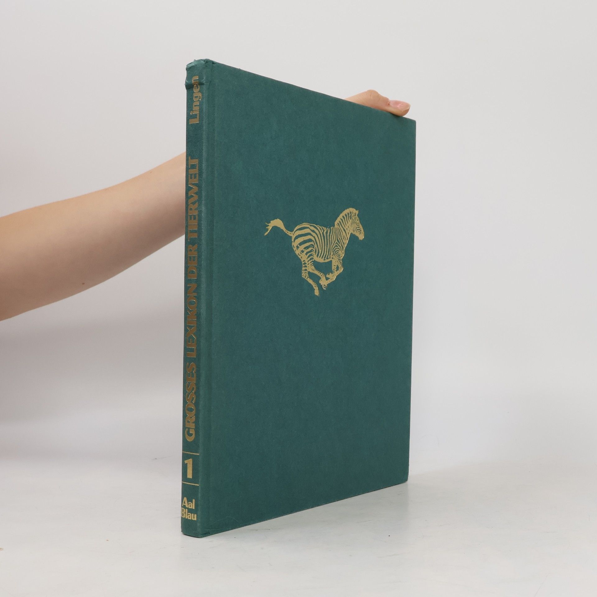 Autorenkollektiv Grosses Lexikon der Tierwelt 1. Aal-Blau