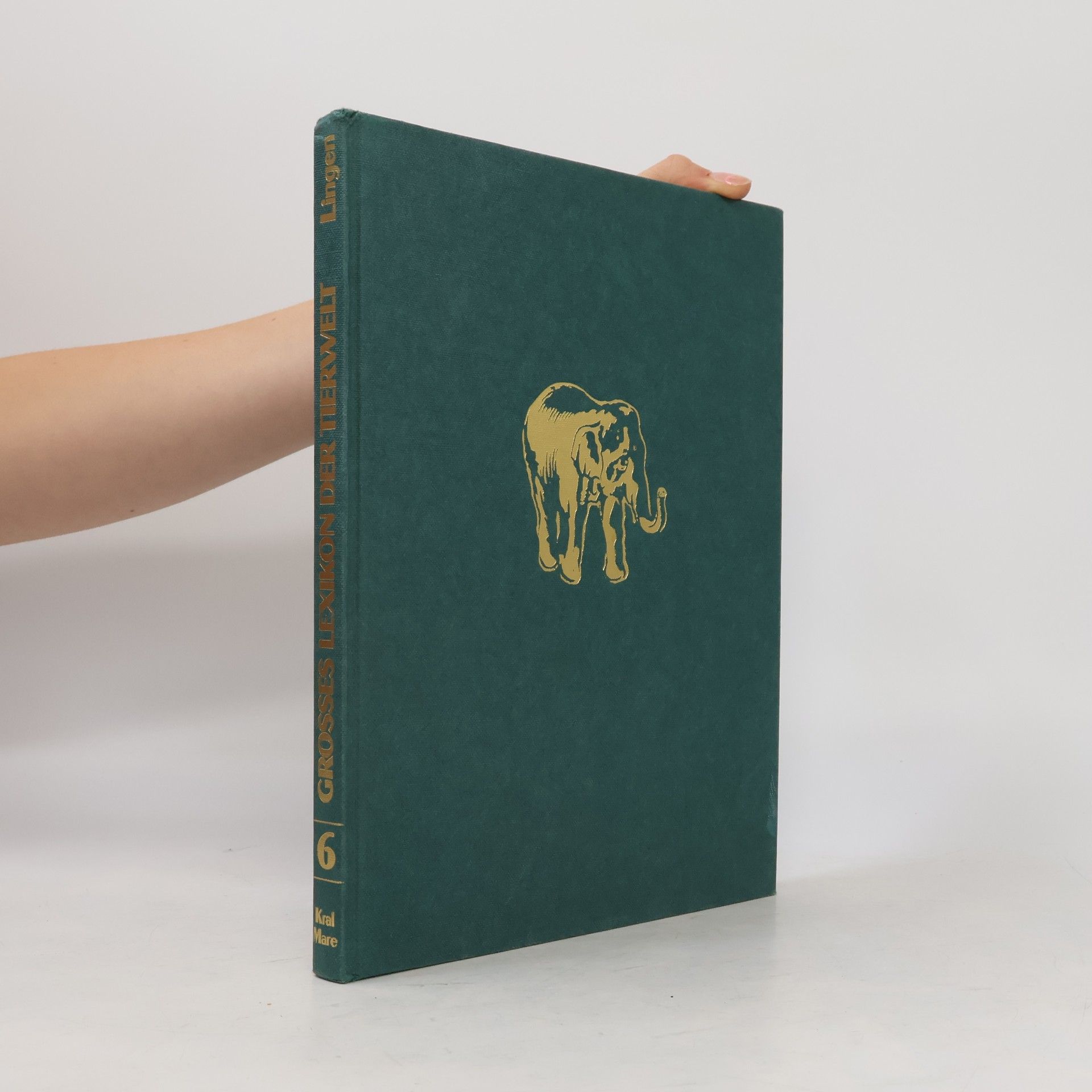 Autorenkollektiv Grosses Lexikon der Tierwelt 6