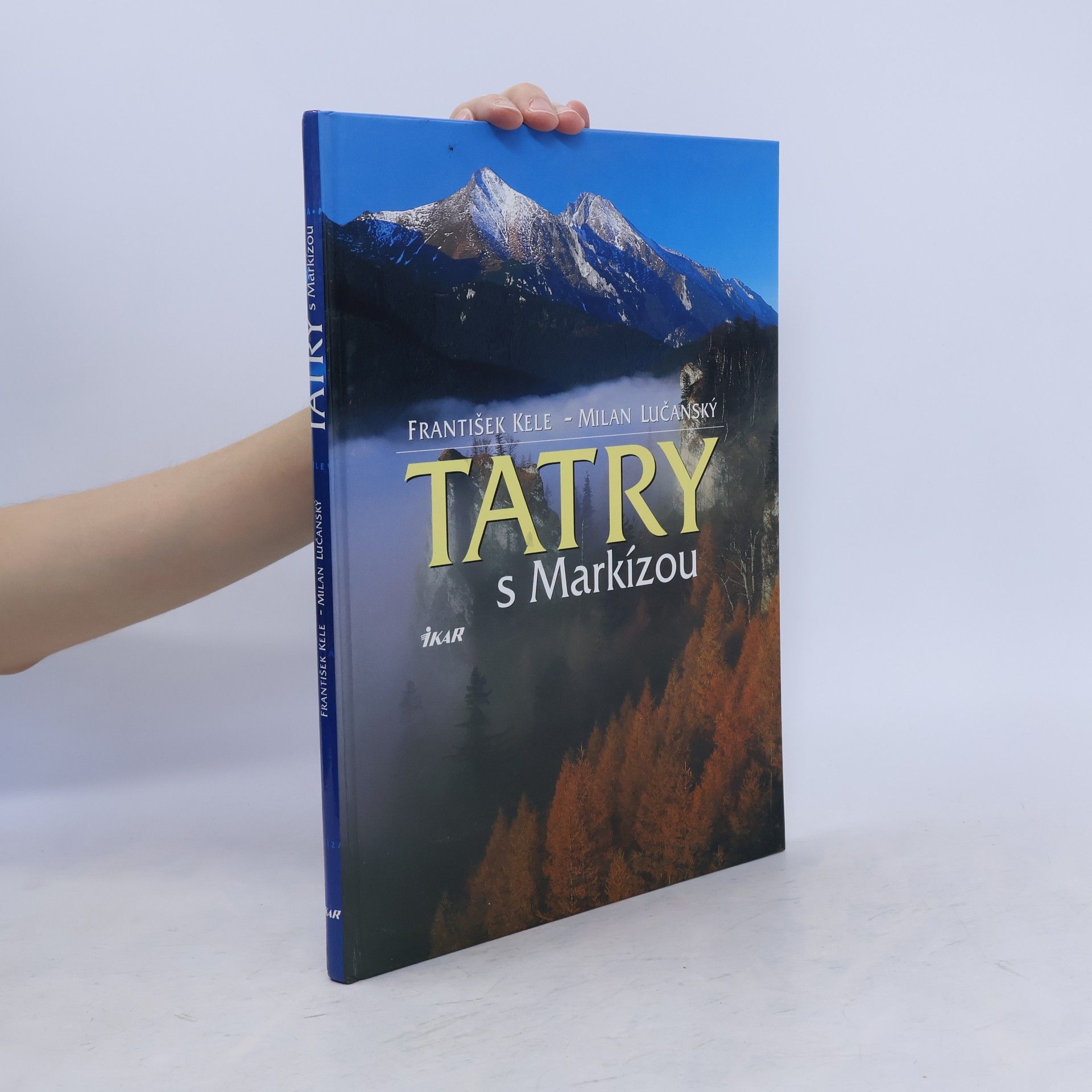 František Kele Tatry s markízou
