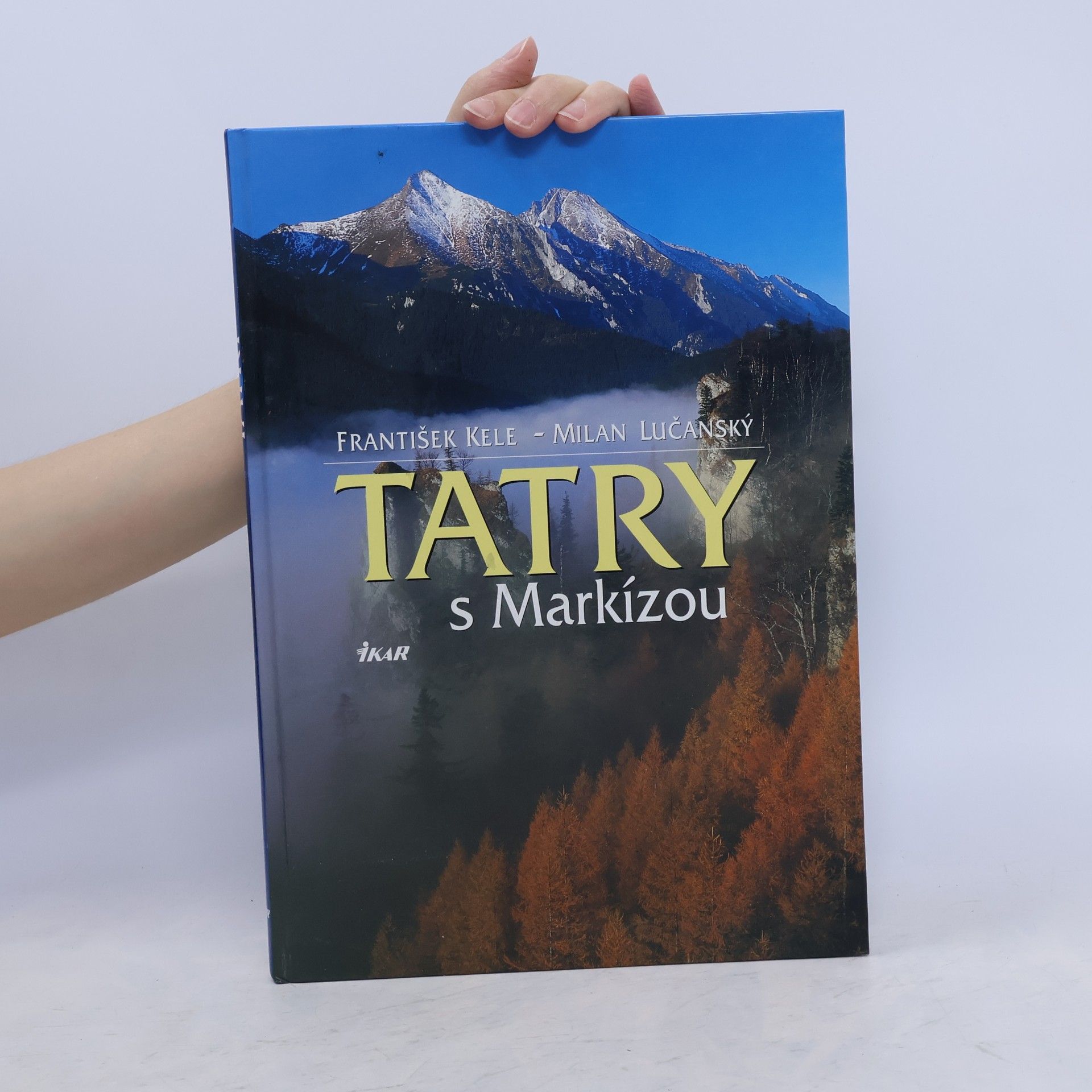František Kele Tatry s markízou