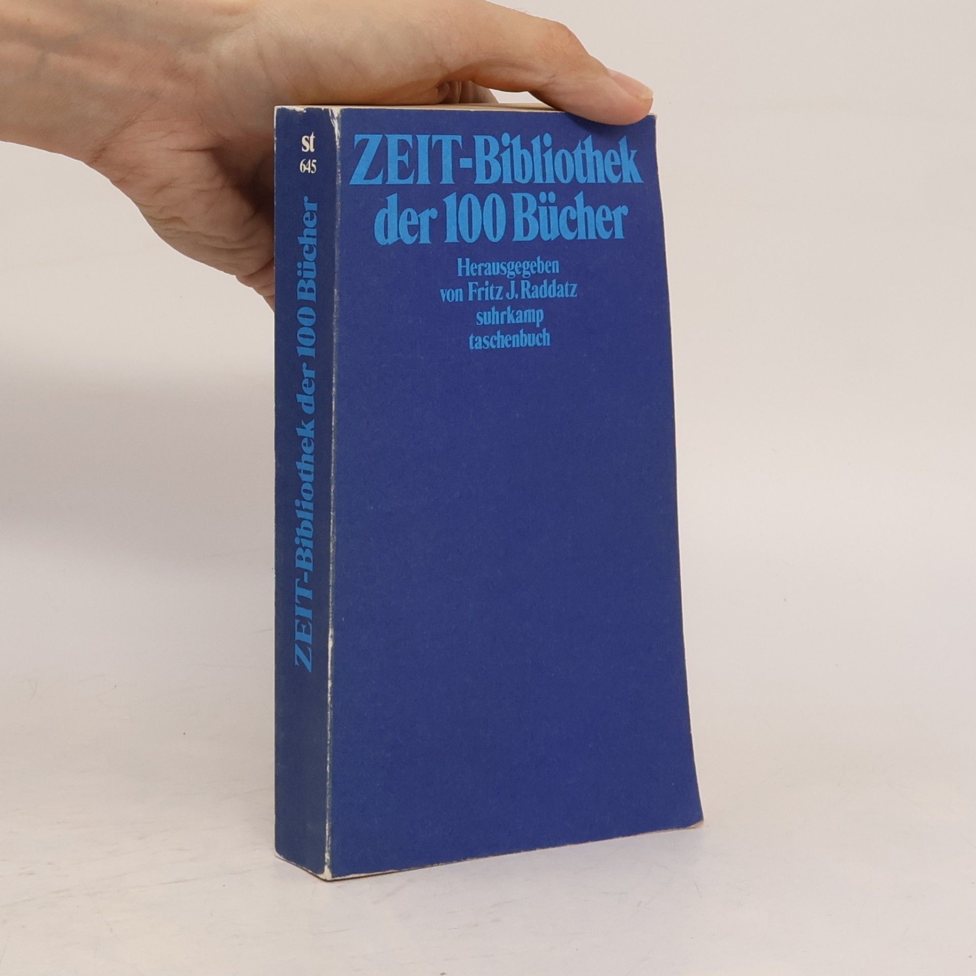 Fritz J. Raddatz Zeit-Bibliothek der 100 Bücher
