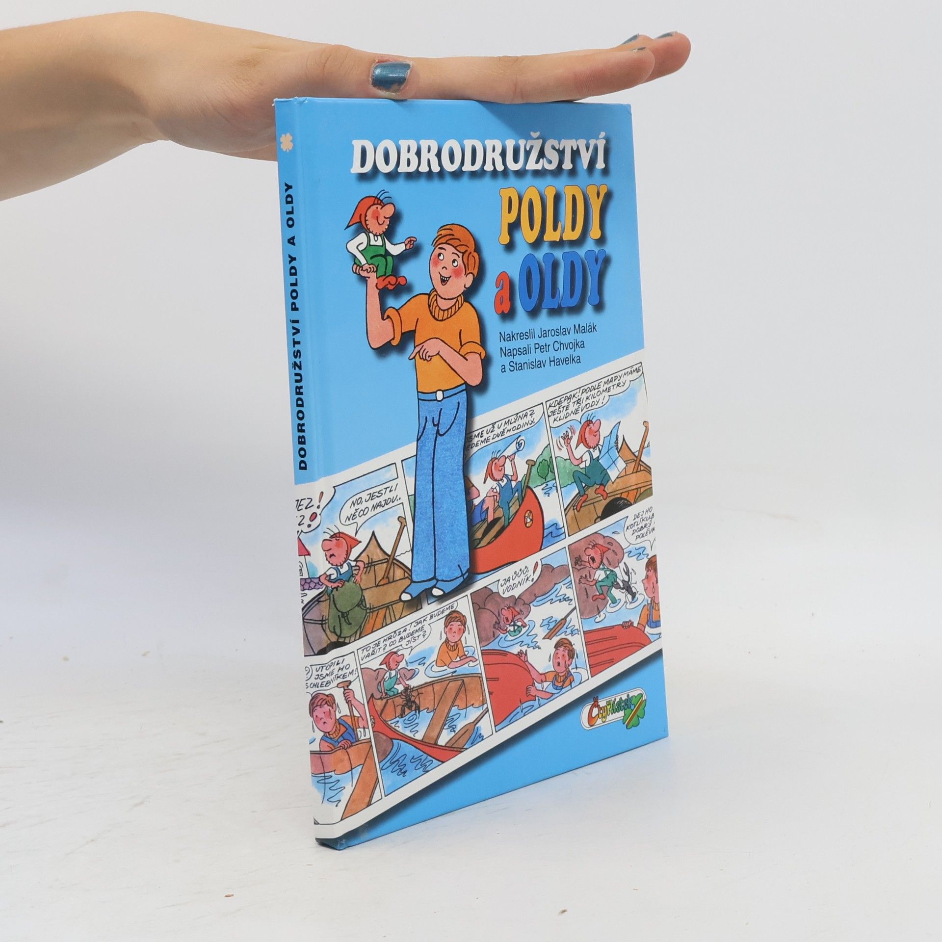 Petr Chvojka Dobrodružství Poldy a Oldy