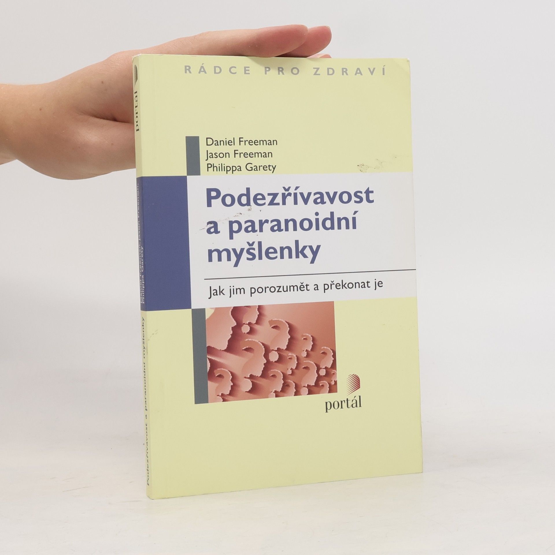 Podezřívavost a paranoidní myšlenky