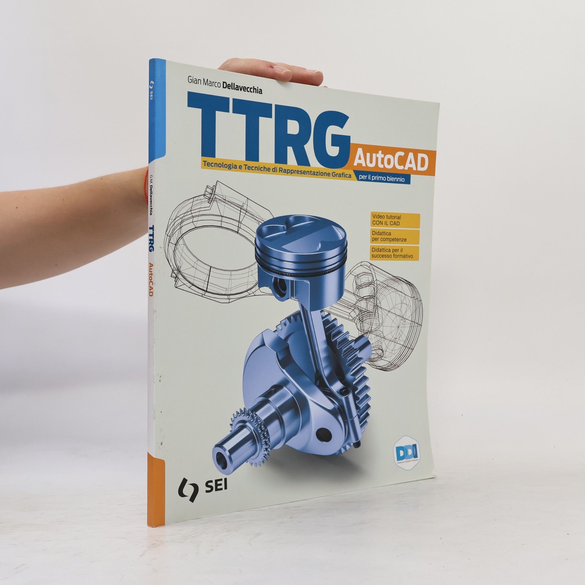 Sergio Della Vecchia TTRG. Tecnologia e tecniche di rappresentazione grafica. Per gli Ist. tecnici e professionali. Con e-book. Con espansione online