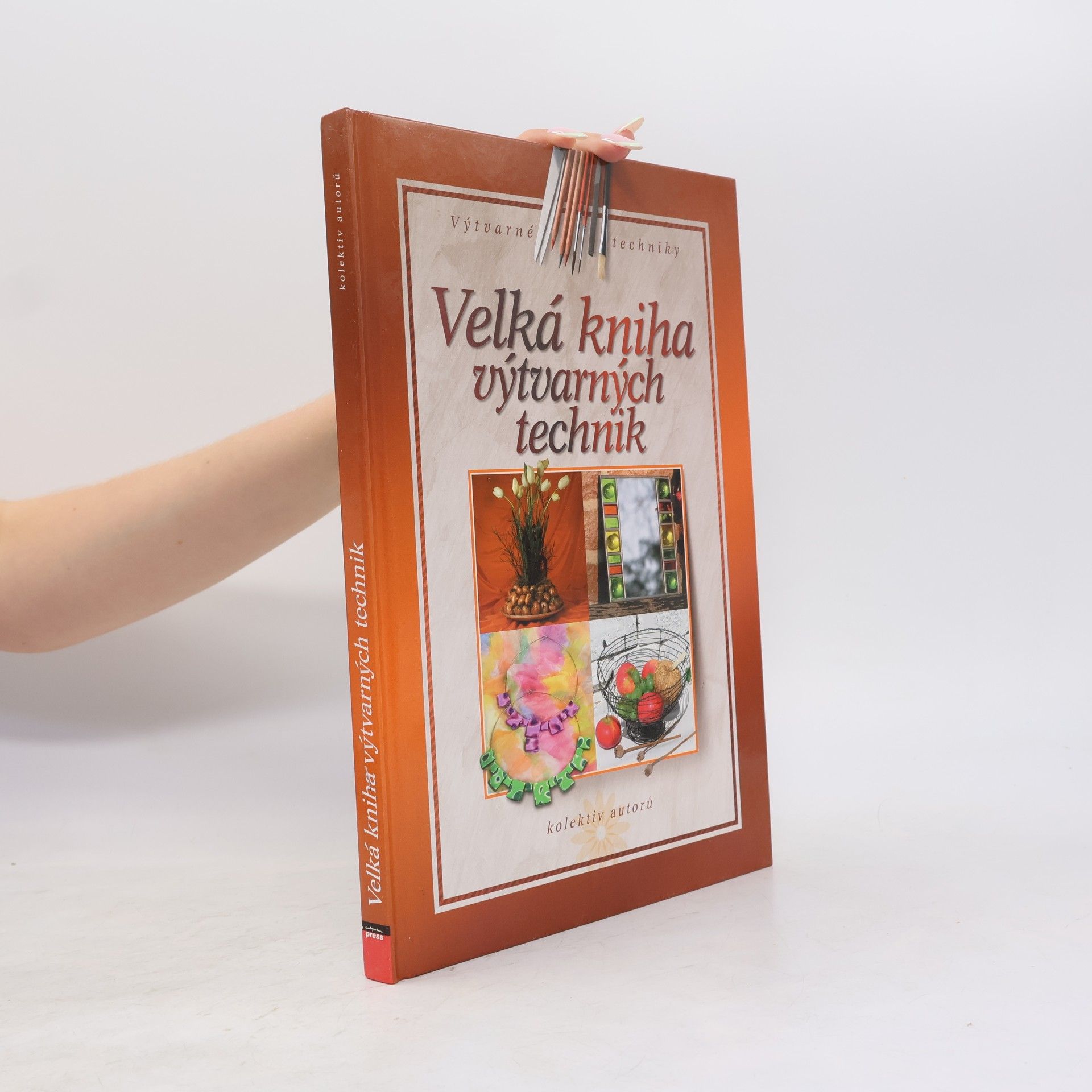 Various authors Velká kniha výtvarných technik