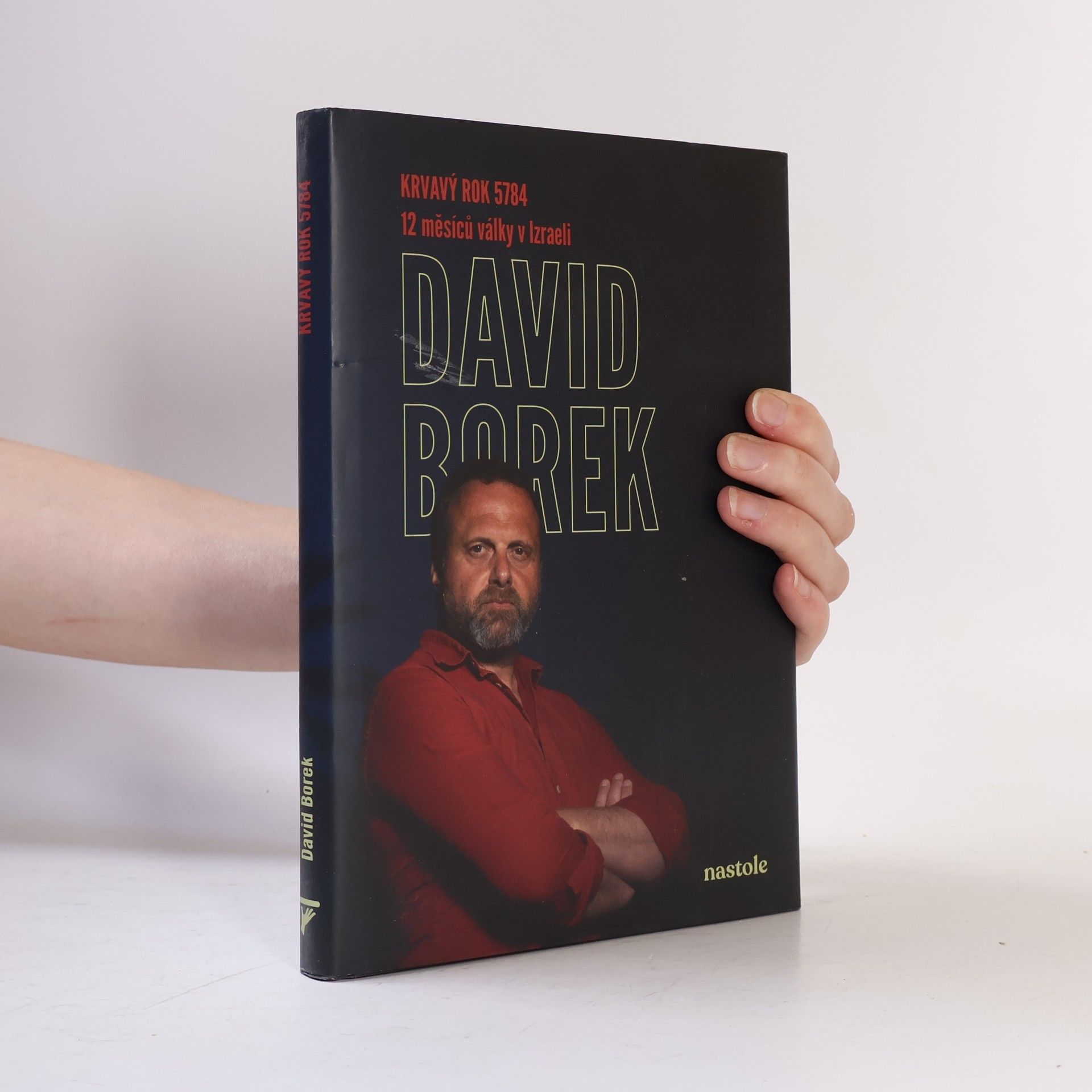 David Borek Krvavý rok 5784: 12 měsíců války v Izraeli