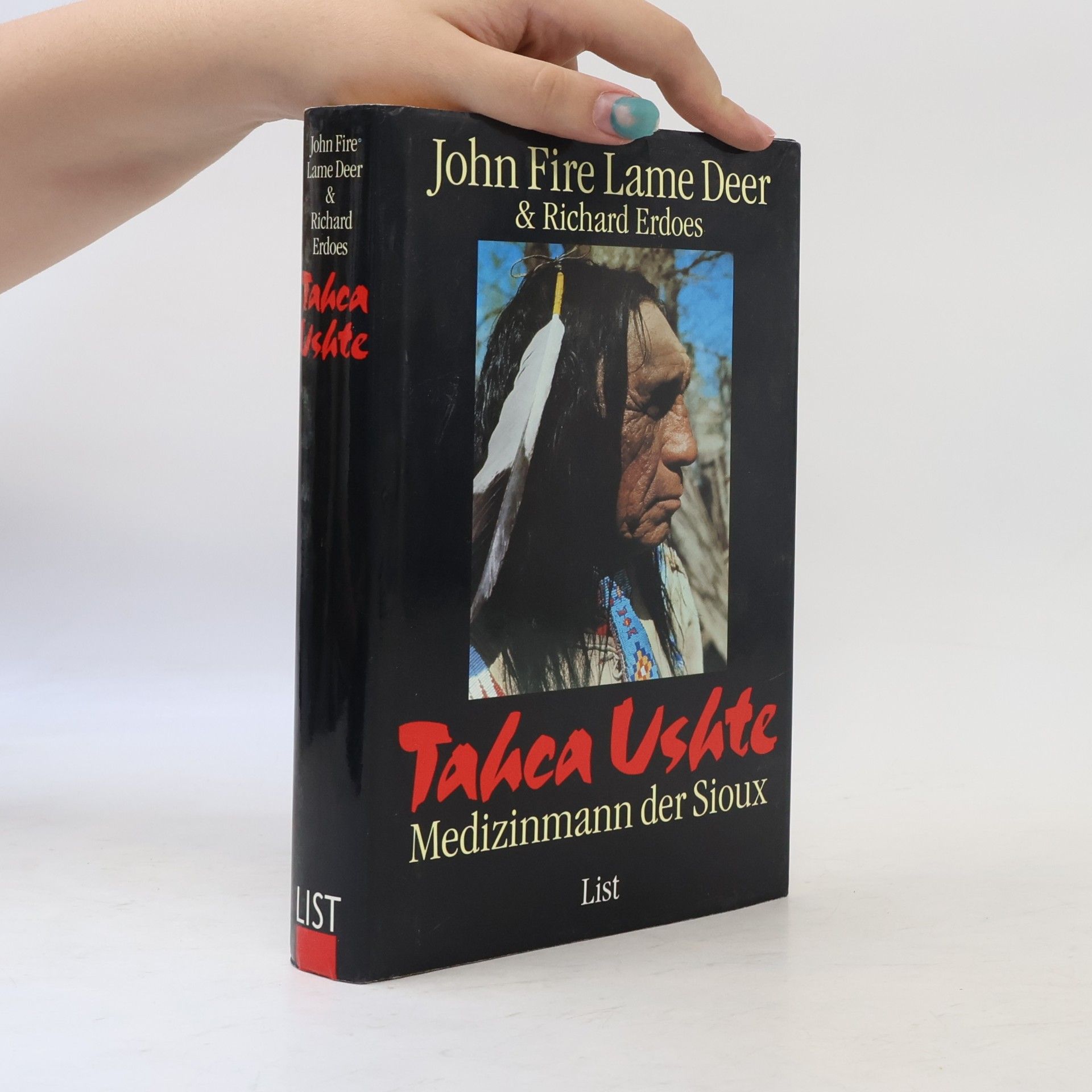 Lame Deer Tahca Ushte, Medizinmann der Sioux
