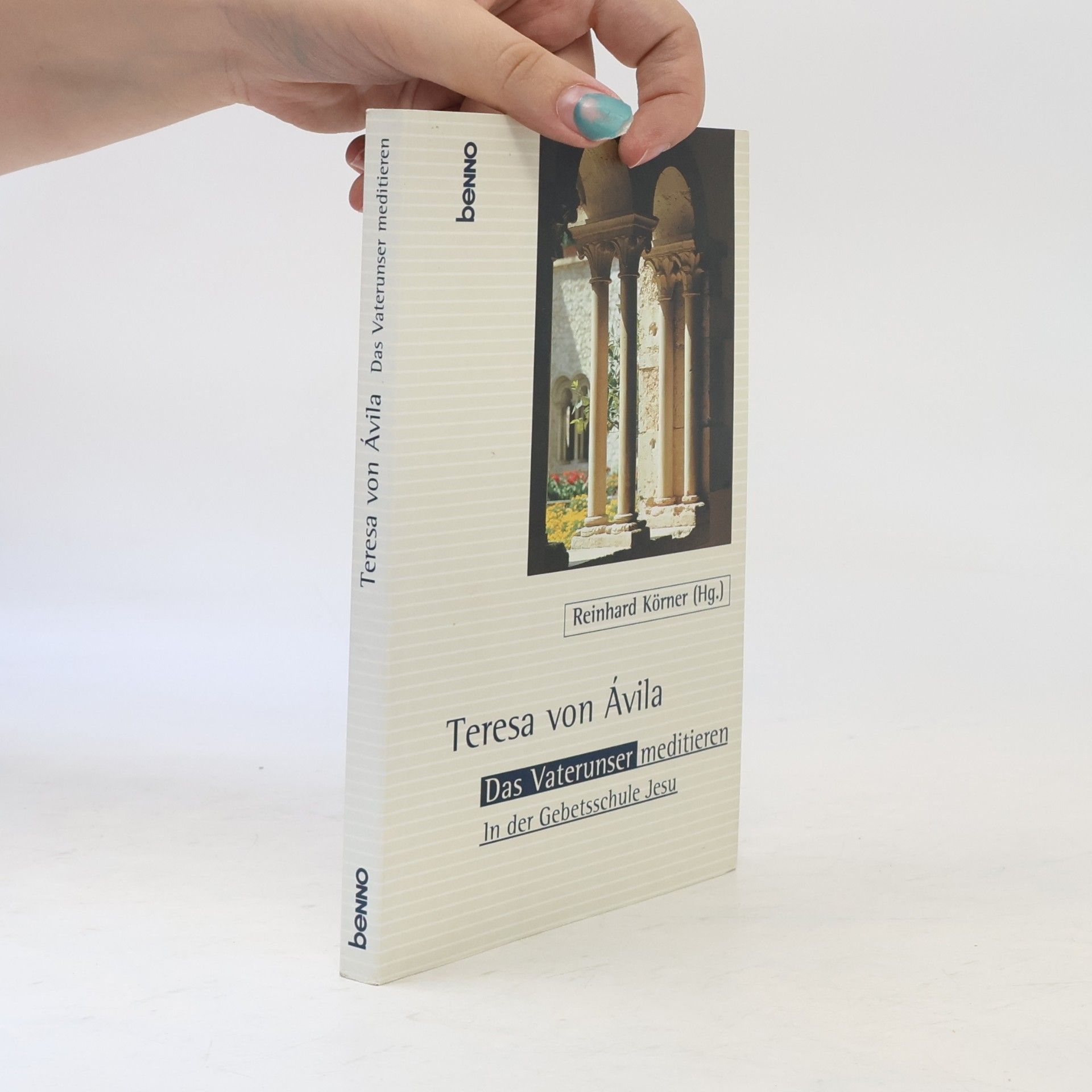 Das Vaterunser meditieren. In der Gebetsschule Jesu.