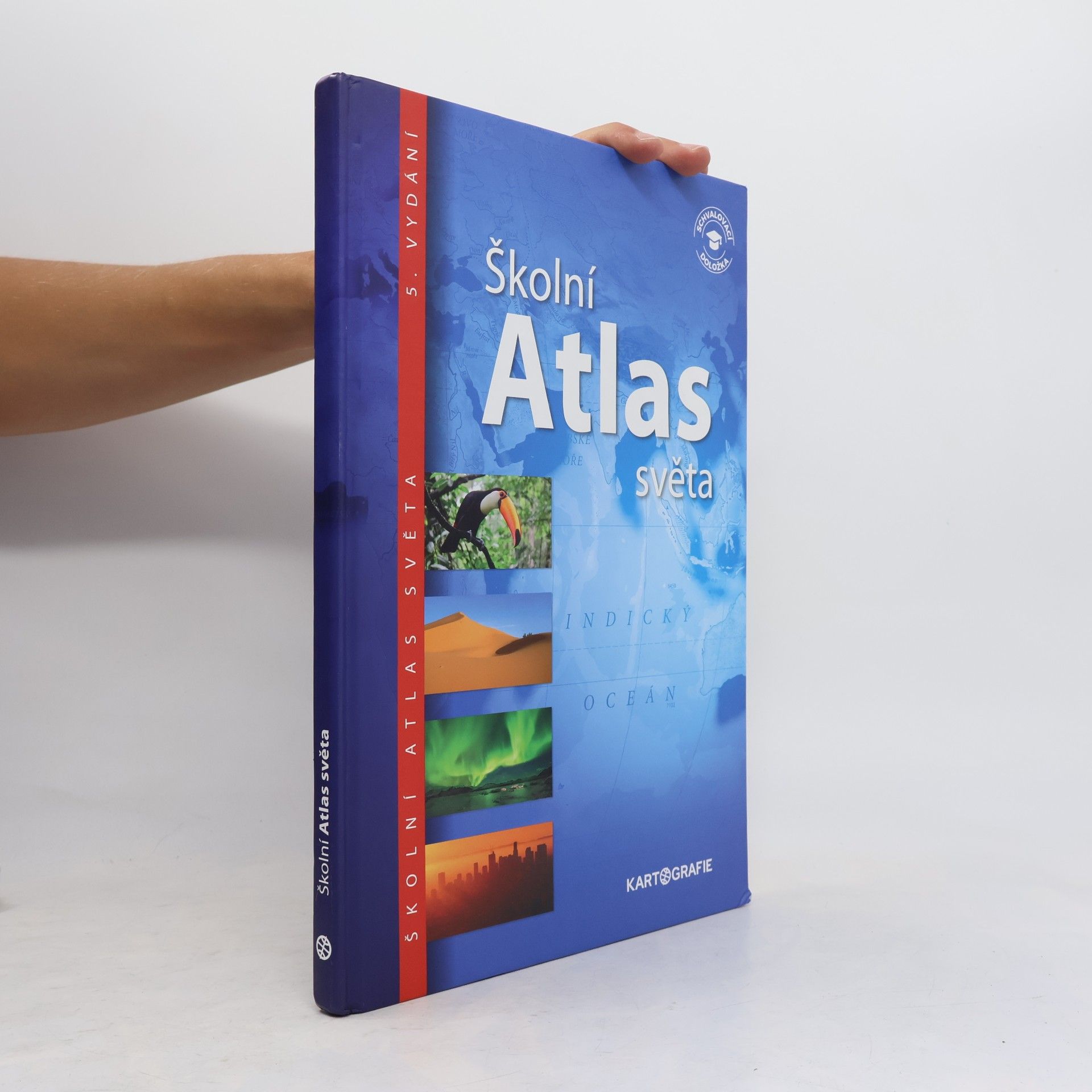 Autorenkollektiv Školní atlas světa