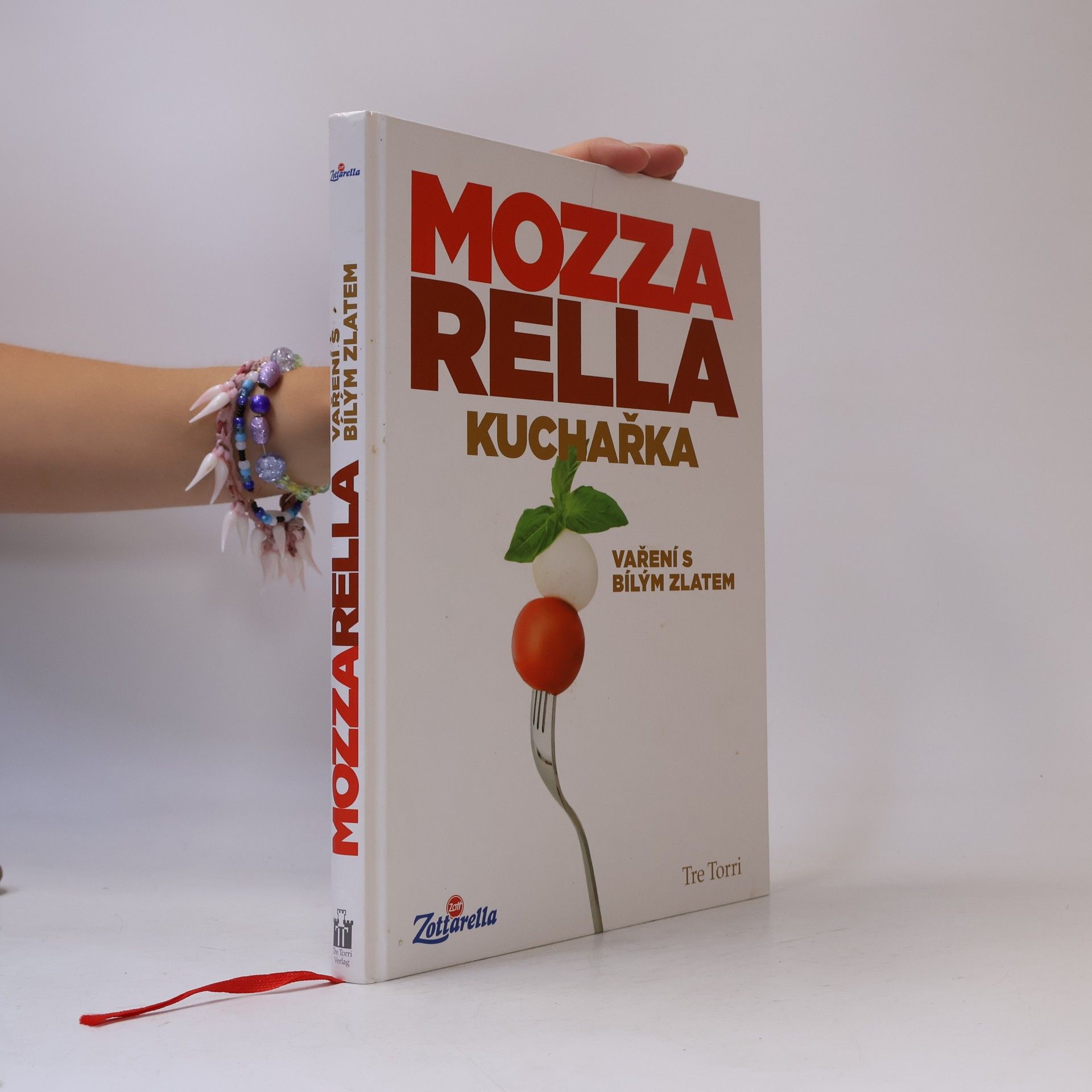 Kolektiv autorů Mozzarella. Kuchařka. Vaření s bílým zlatem