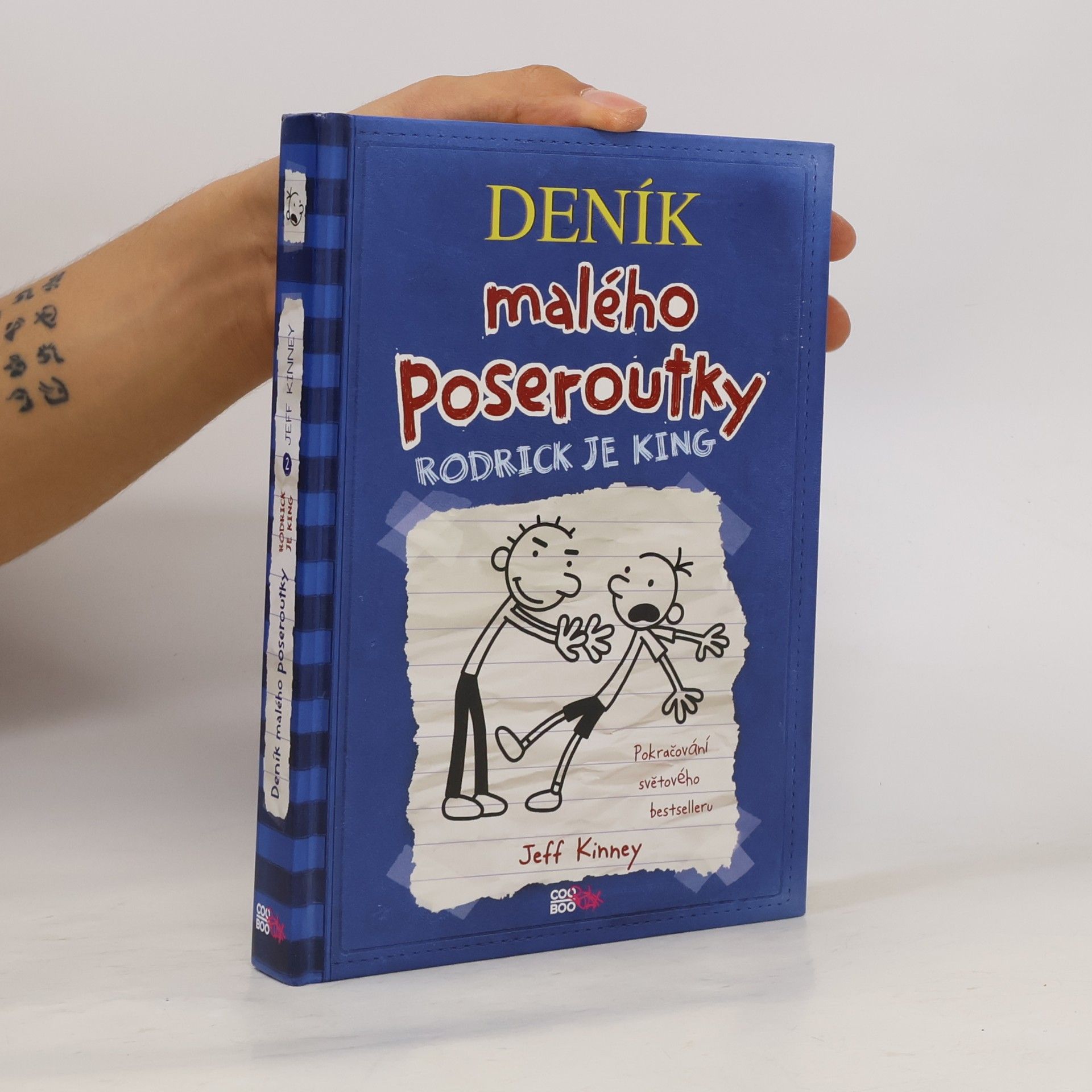 Jeff Kinney Deník malého poseroutky 2. Rodrick je king